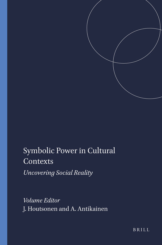 Symbolic Power in Cultural Contexts