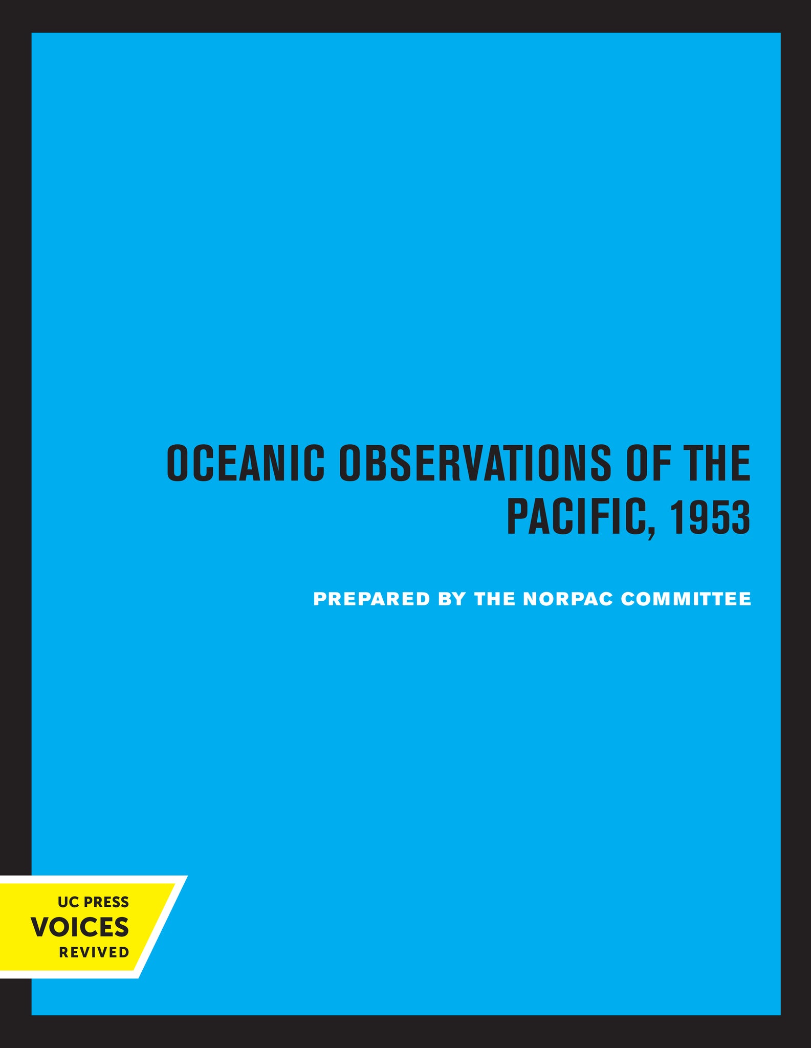 Cover image for Oceanic Observations of the Pacific, 1953 ISBN 9780520339736