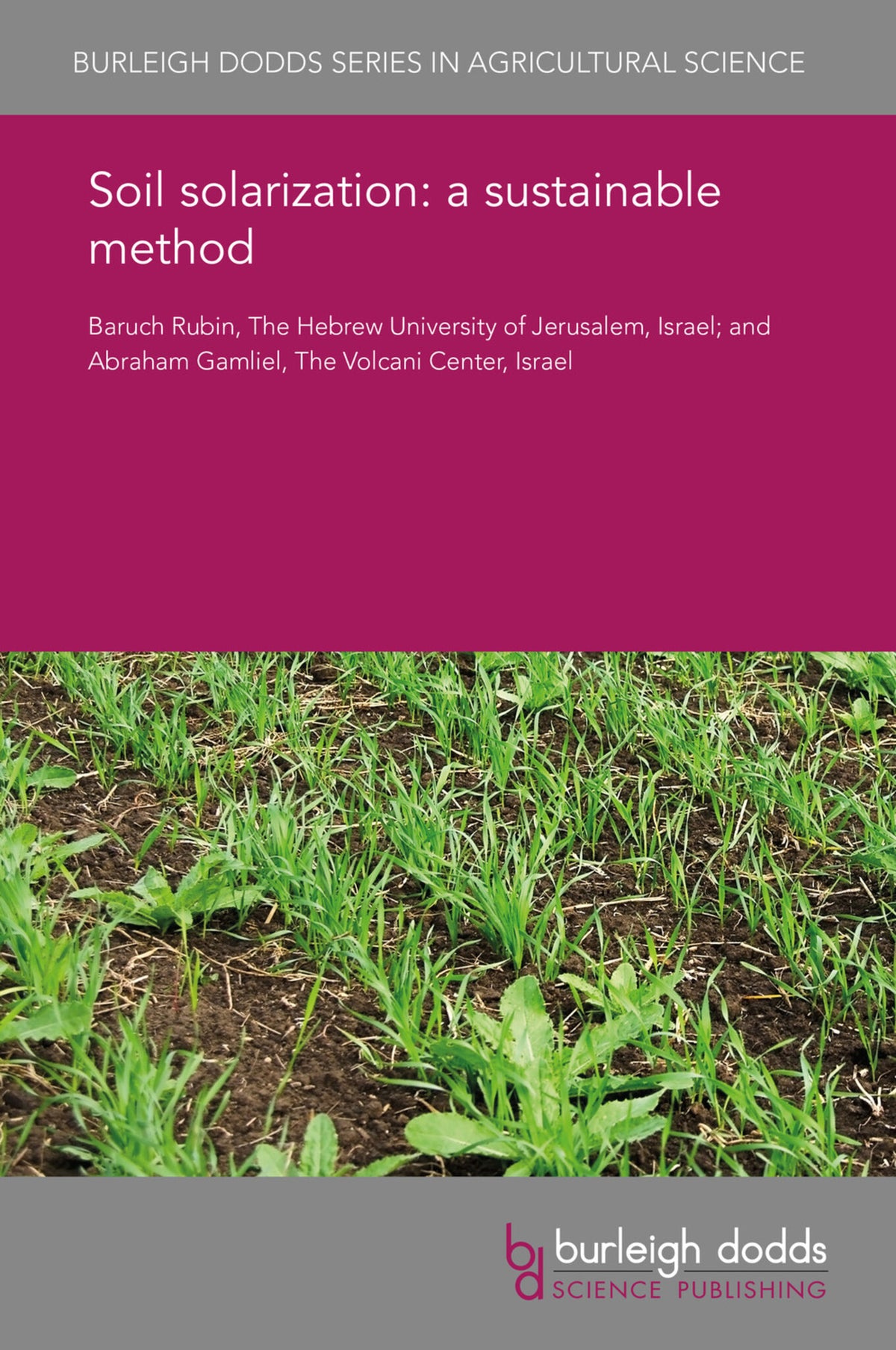 Cover image for Soil solarization: a sustainable method ISBN 9781838794361