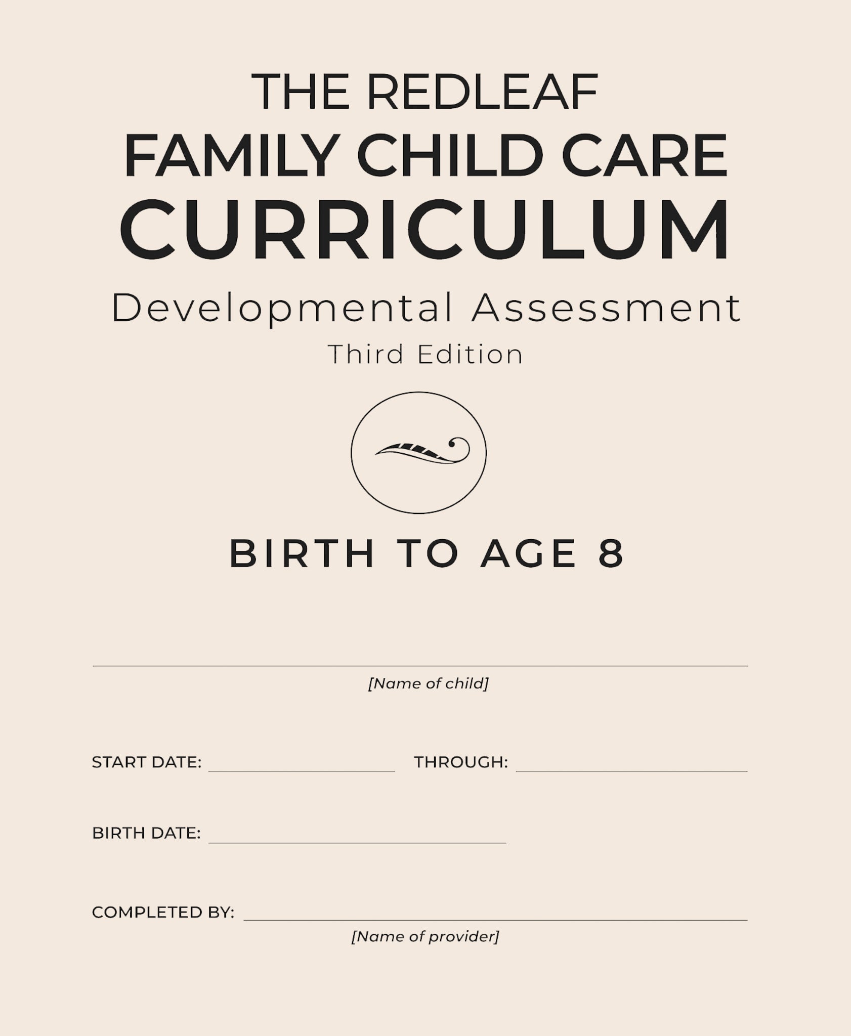 The Redleaf Family Child Care Curriculum Developmental Assessment, Third Edition [10-pack]
