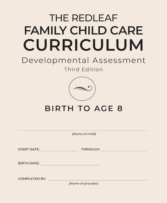 The Redleaf Family Child Care Curriculum Developmental Assessment, Third Edition [10-pack]
