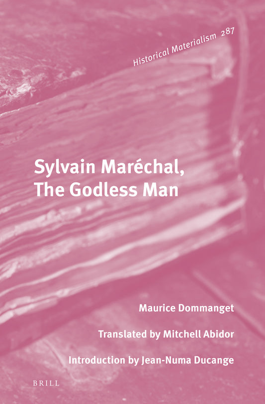 Sylvain Maréchal, The Godless Man