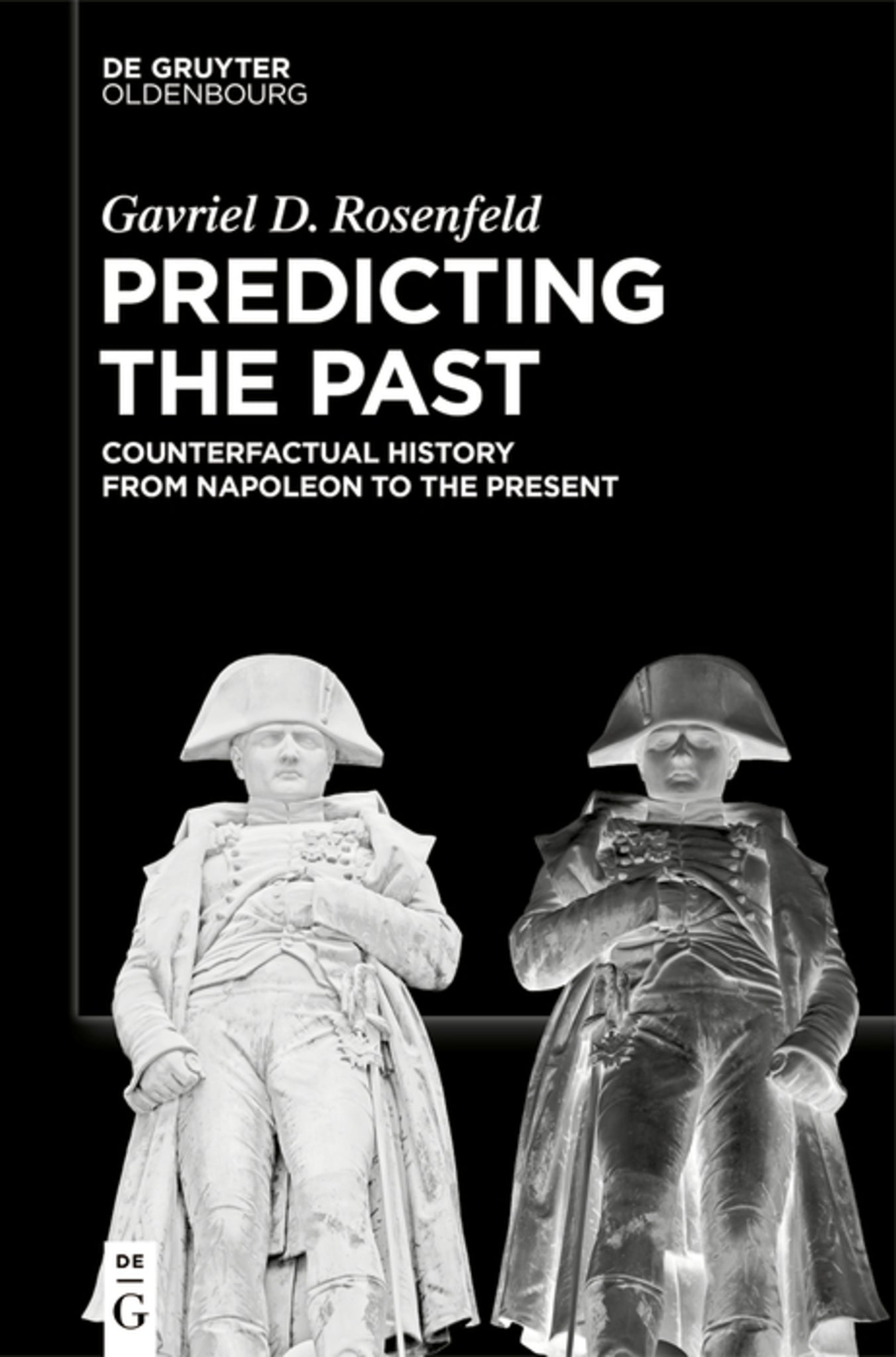Predicting the Past [Vol. II]