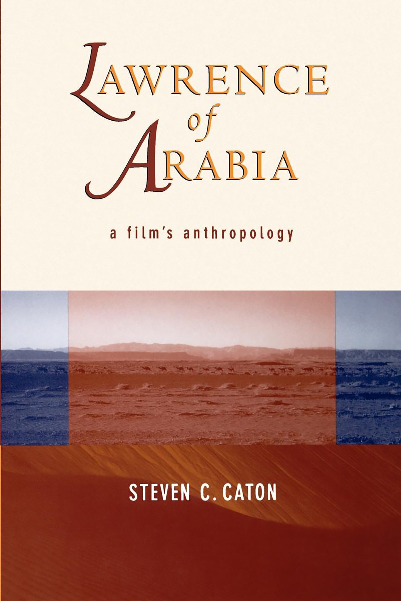 Cover image for Lawrence of Arabia ISBN 9780520919891