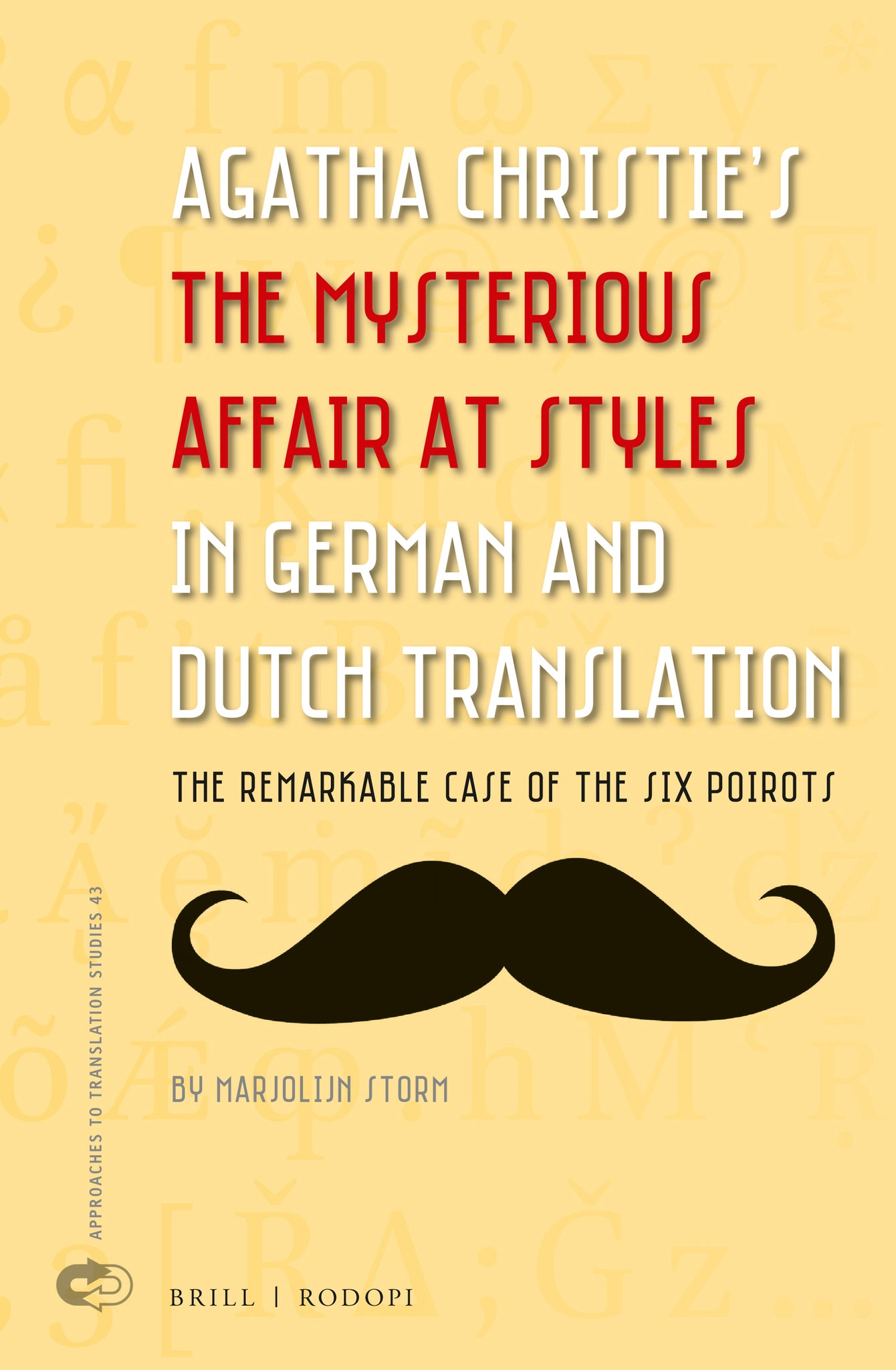 Agatha Christie’s The Mysterious Affair at Styles in German and Dutch Translation