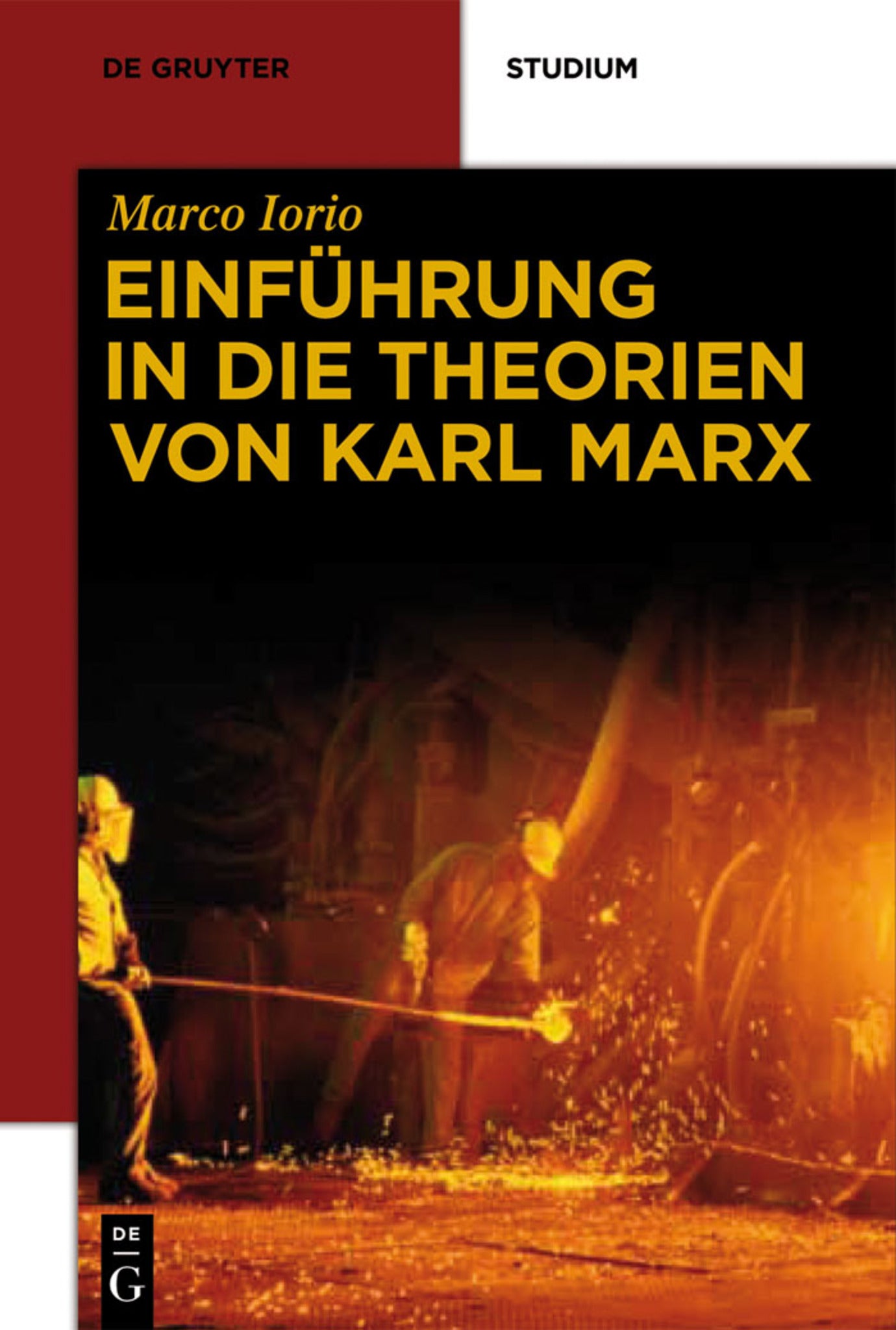 Einführung in die Theorien von Karl Marx