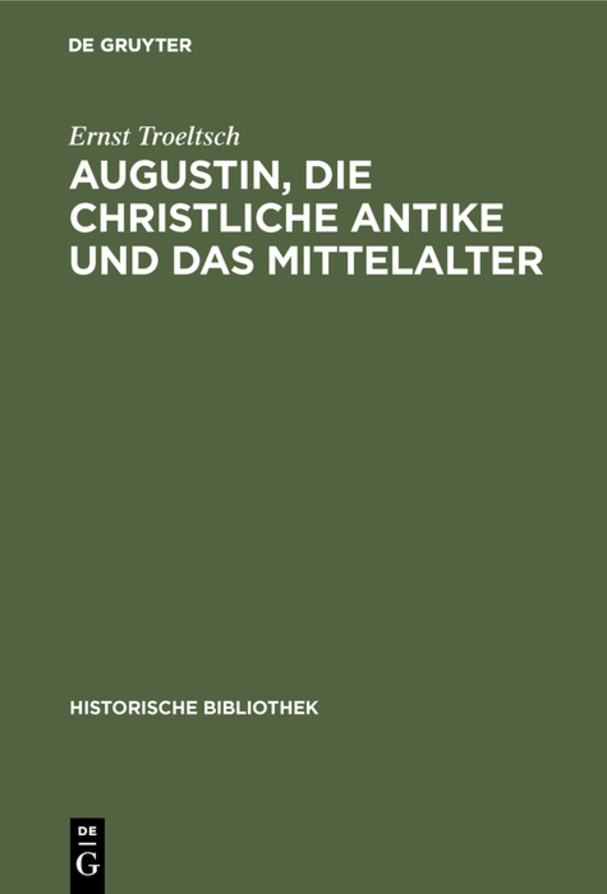 Cover image for Augustin, die christliche Antike und das Mittelalter ISBN 9783486743685