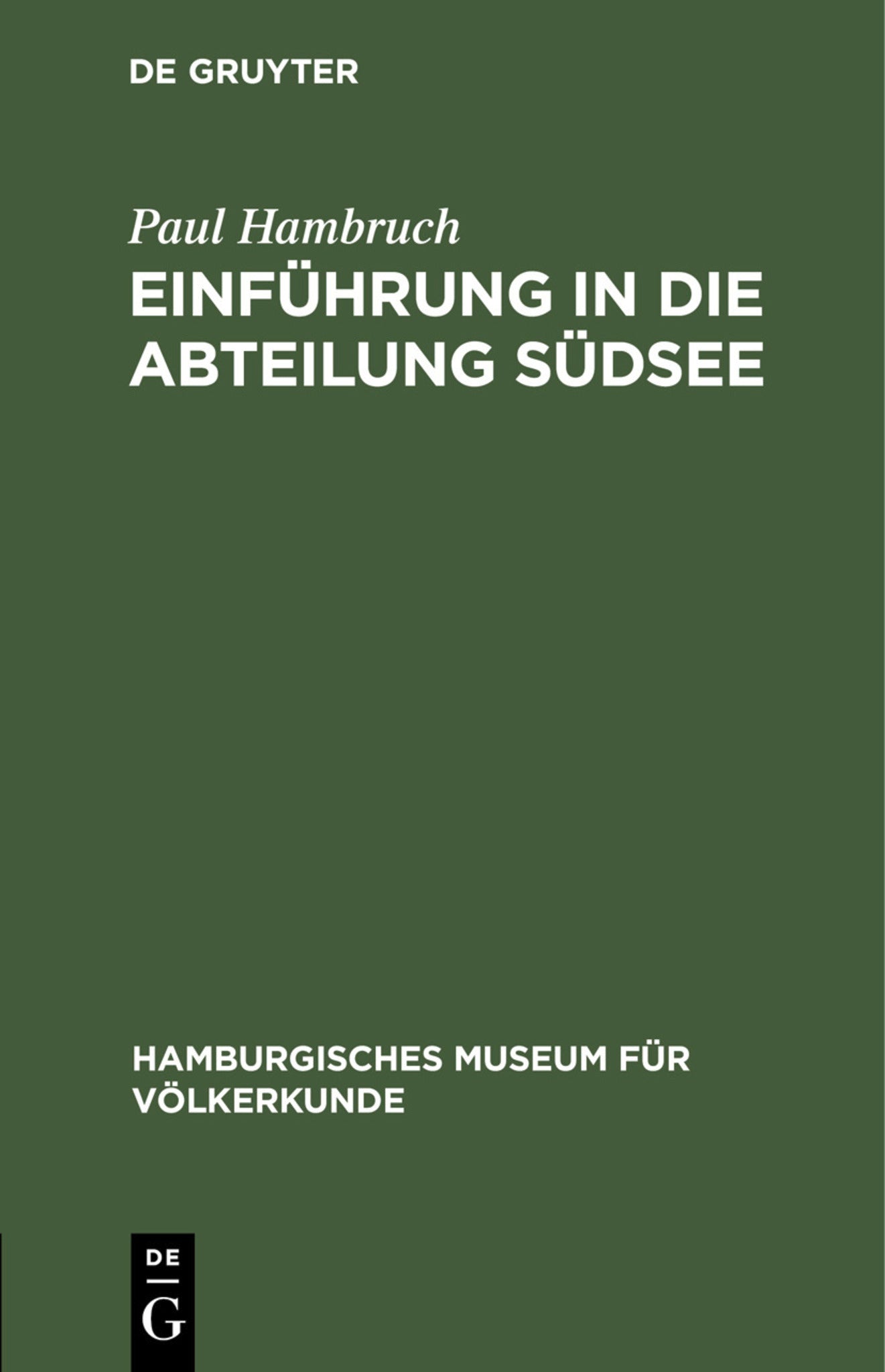 Einführung in die Abteilung Südsee