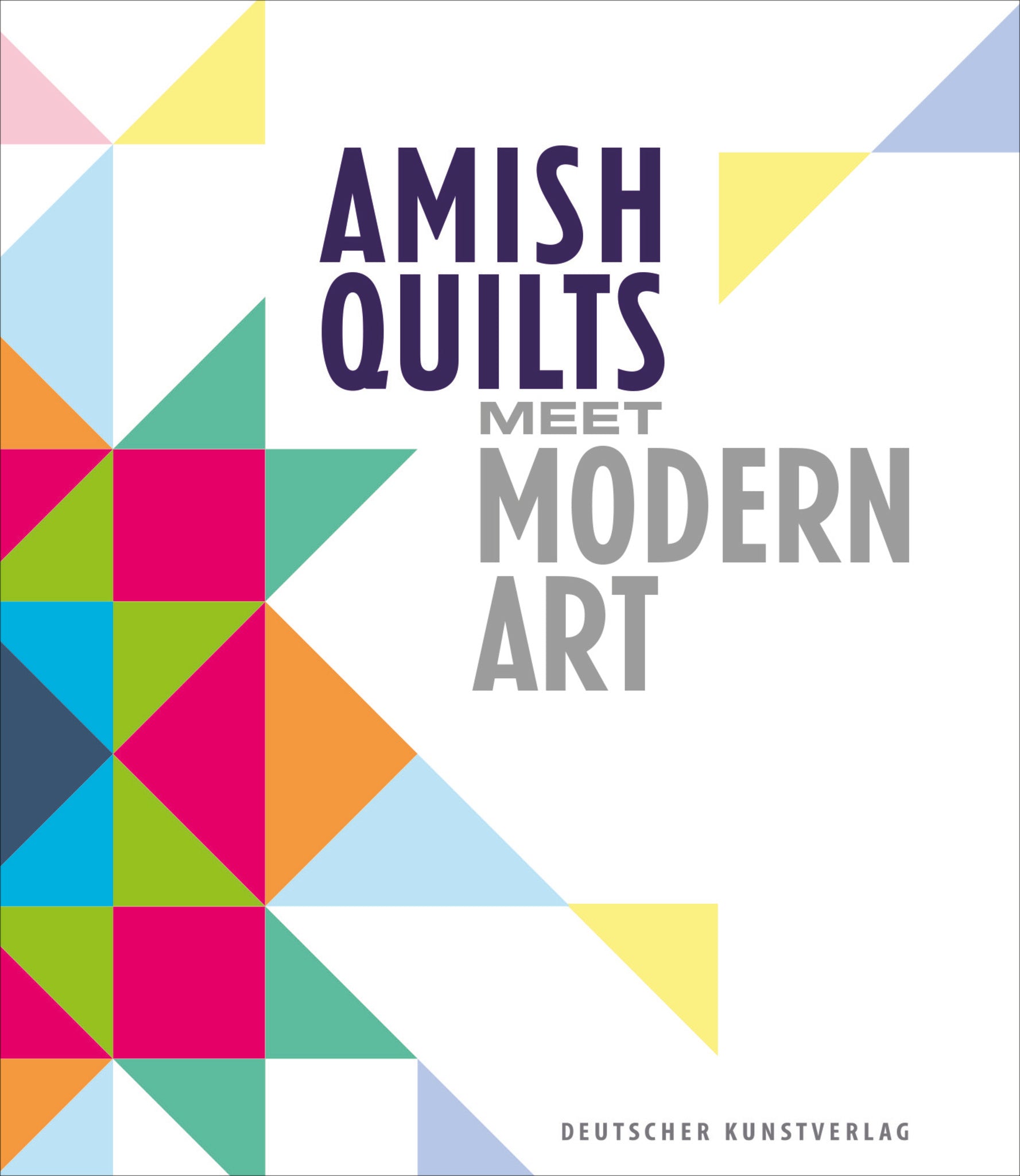 Amish Quilts Meet Modern Art