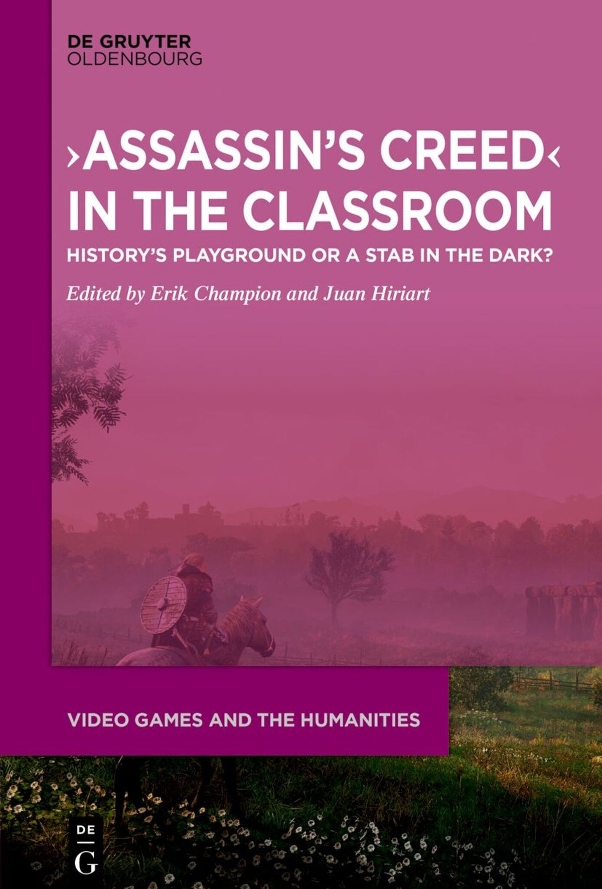 ›Assassin’s Creed‹ in the Classroom