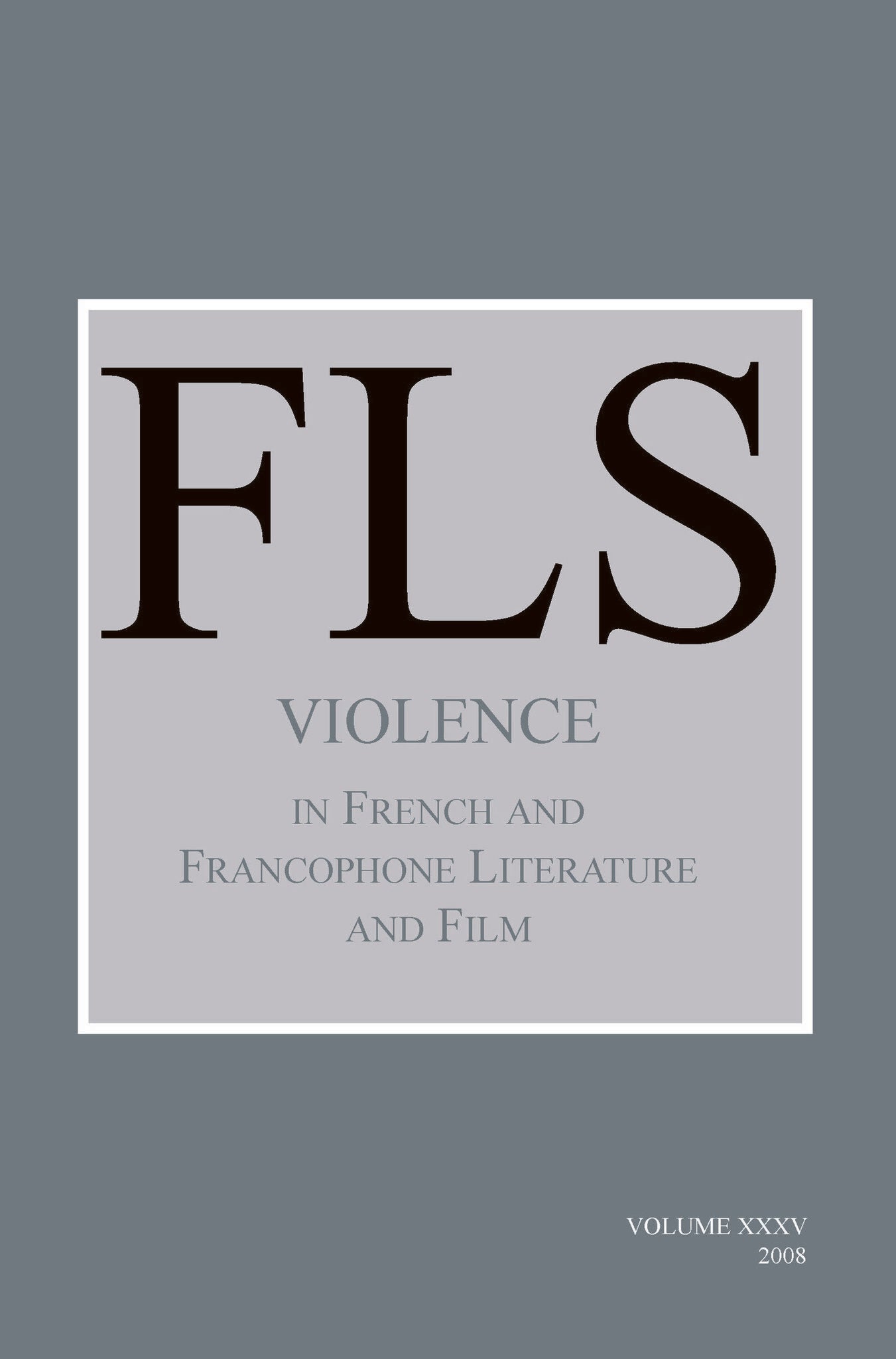 Violence in French and Francophone Literature and Film