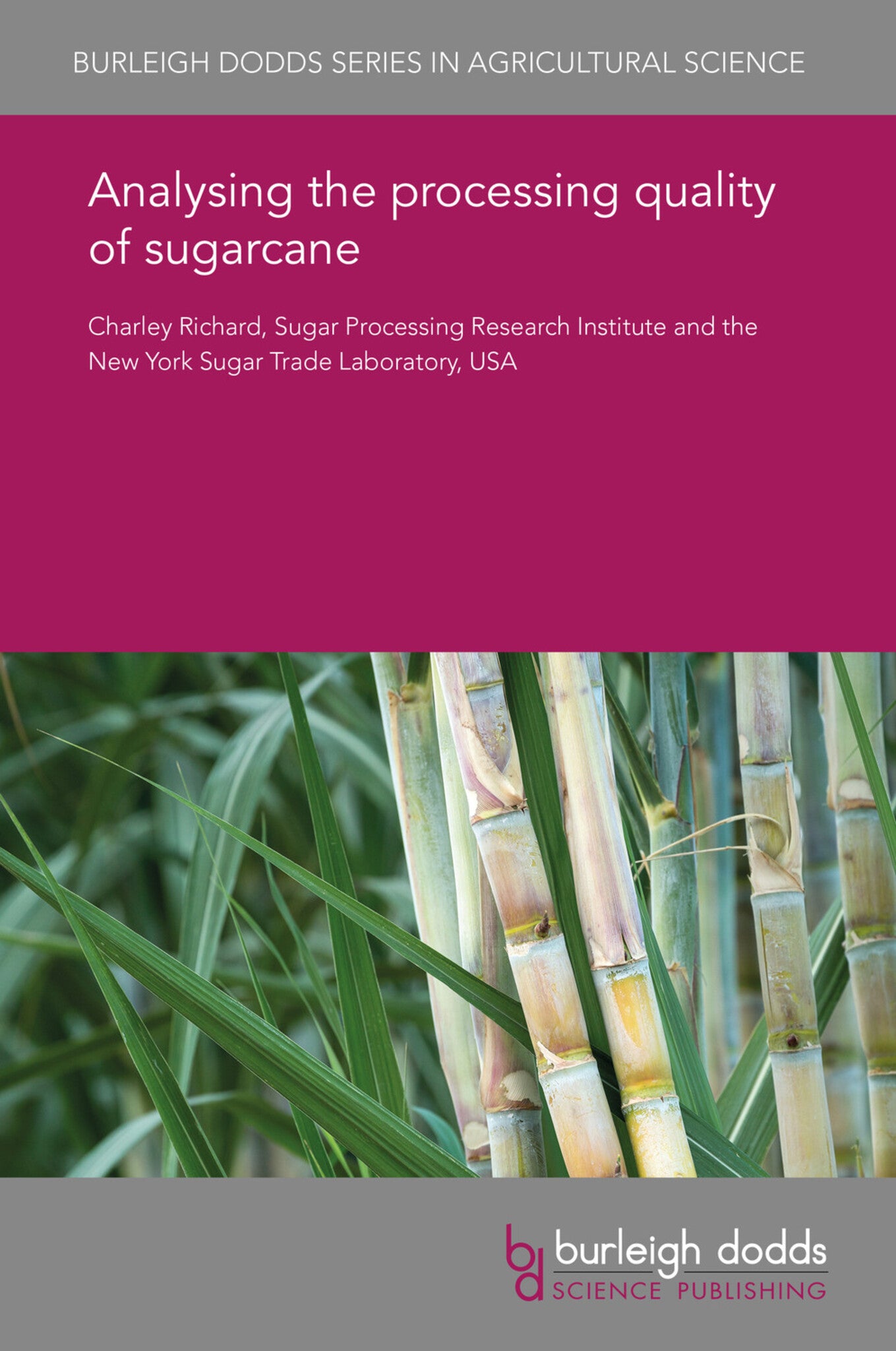 Cover image for Analysing the processing quality of sugarcane ISBN 9781838796051