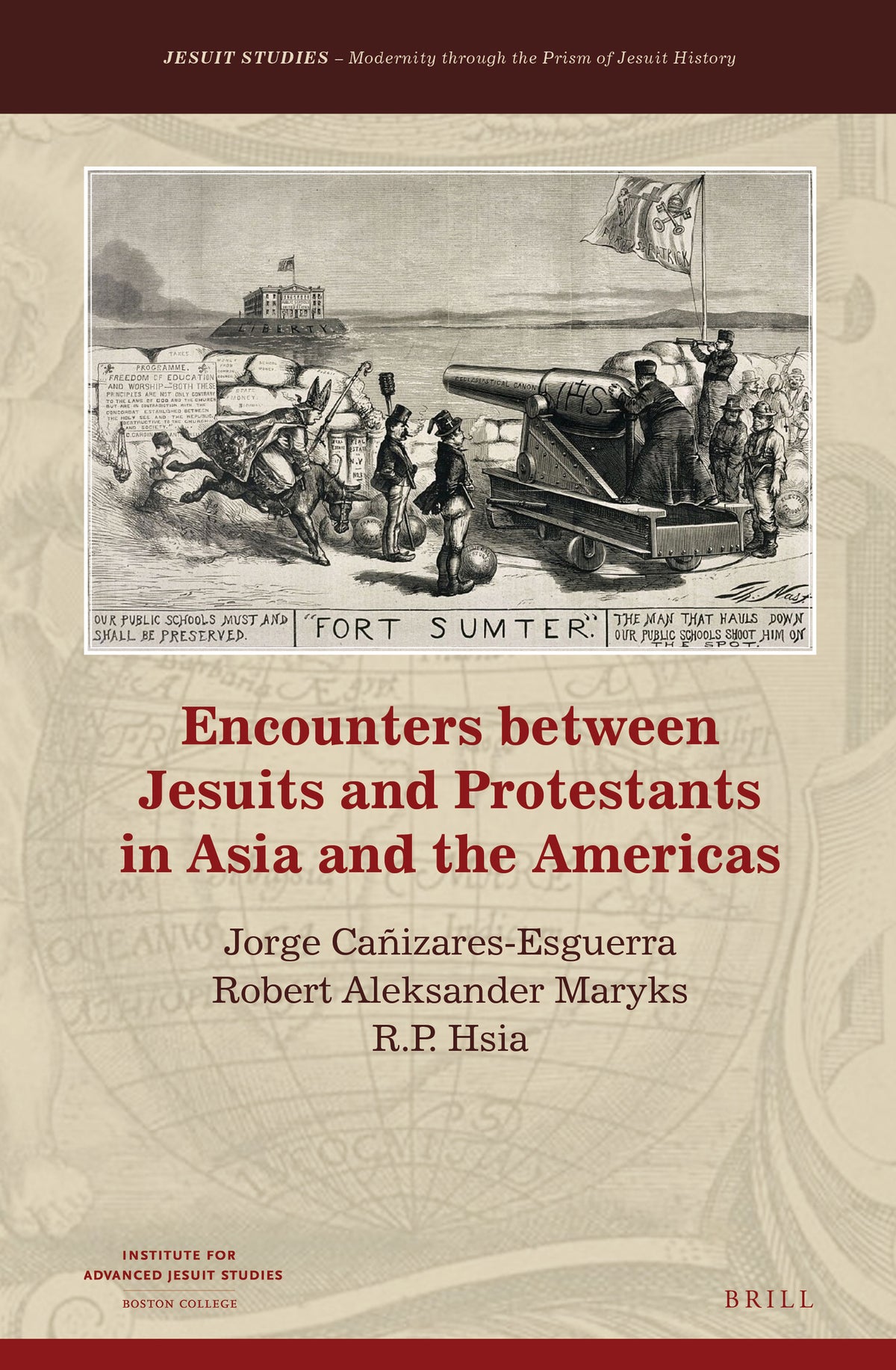 Cover image for Encounters between Jesuits and Protestants in Asia and the Americas ISBN 9789004357686