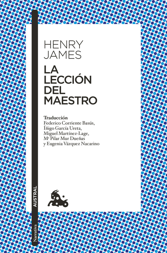 La lección del maestro (Novela) / The Lesson of the Master (A Novel)