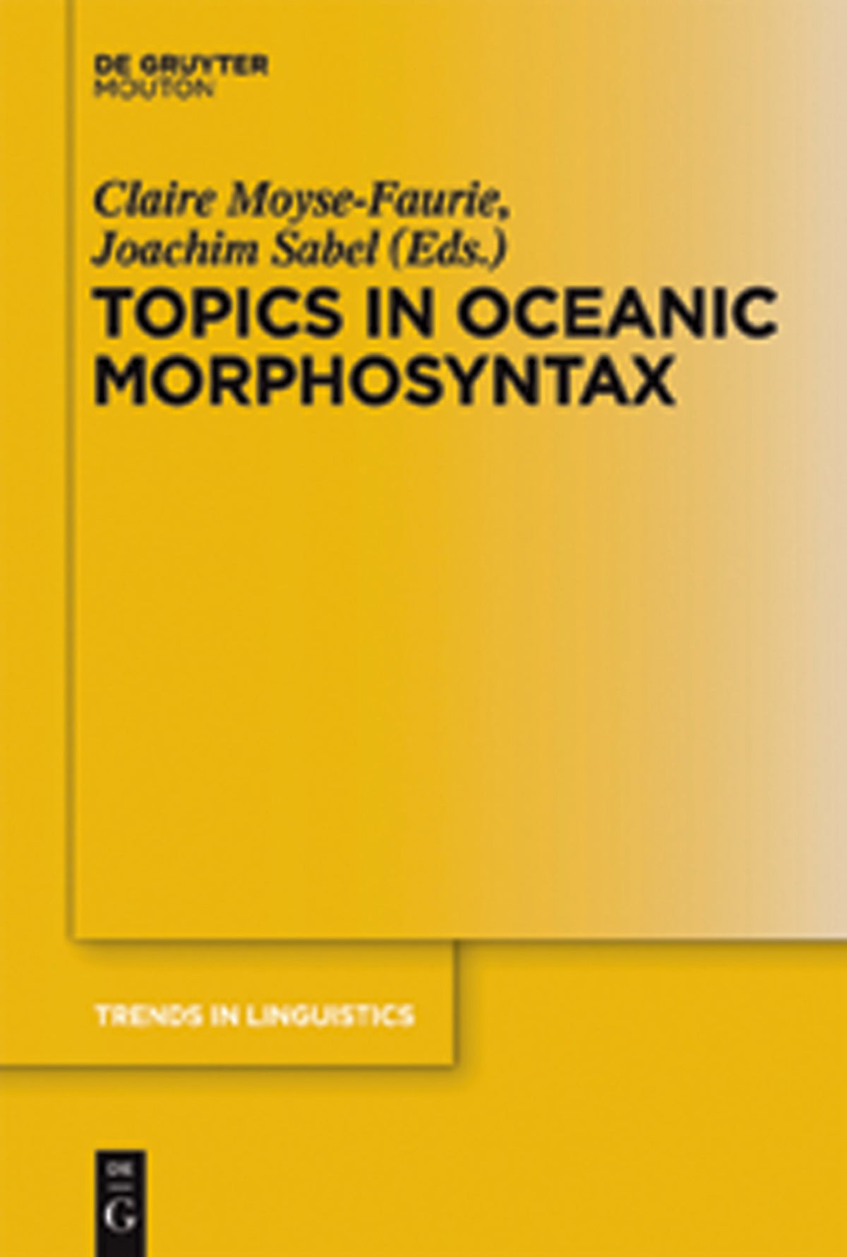 Cover image for Topics in Oceanic Morphosyntax ISBN 9783110259896
