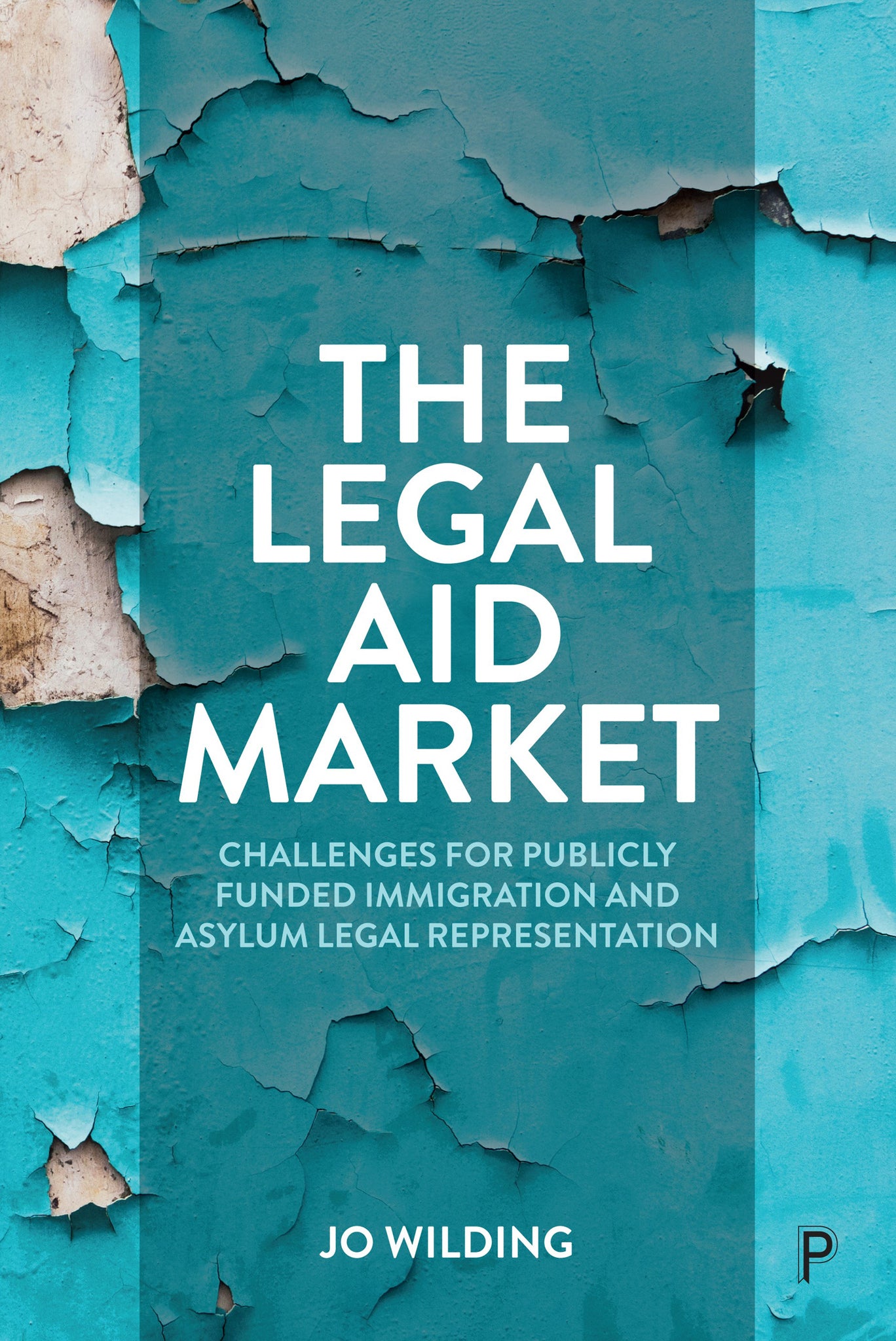 Cover image for The Legal Aid Market ISBN 9781447358503