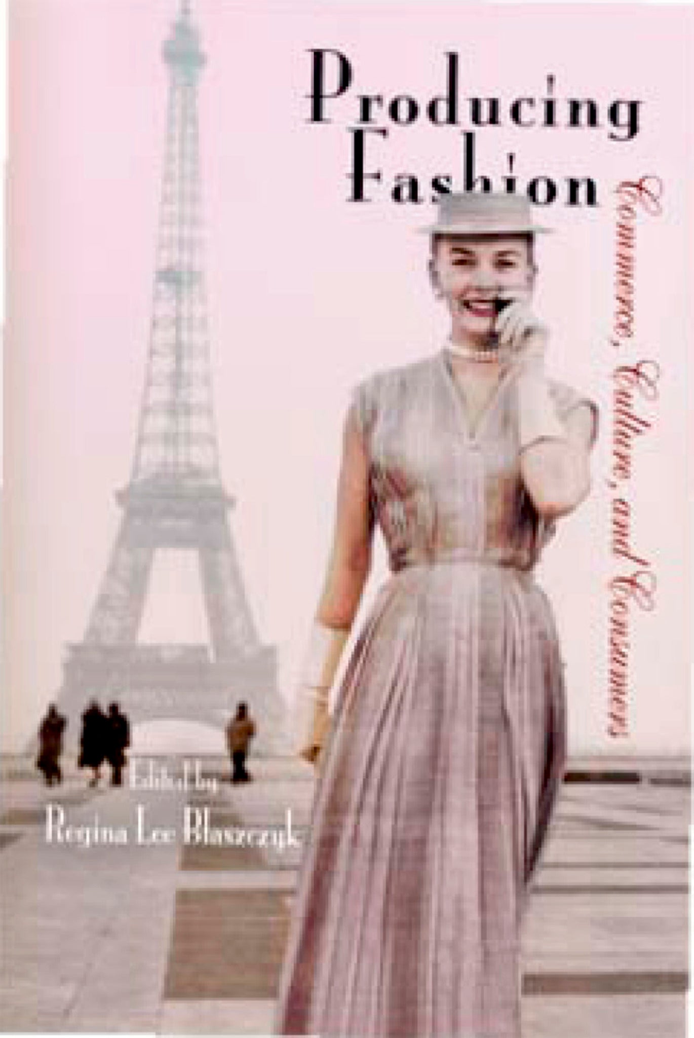 Cover image for Producing Fashion ISBN 9780812220667