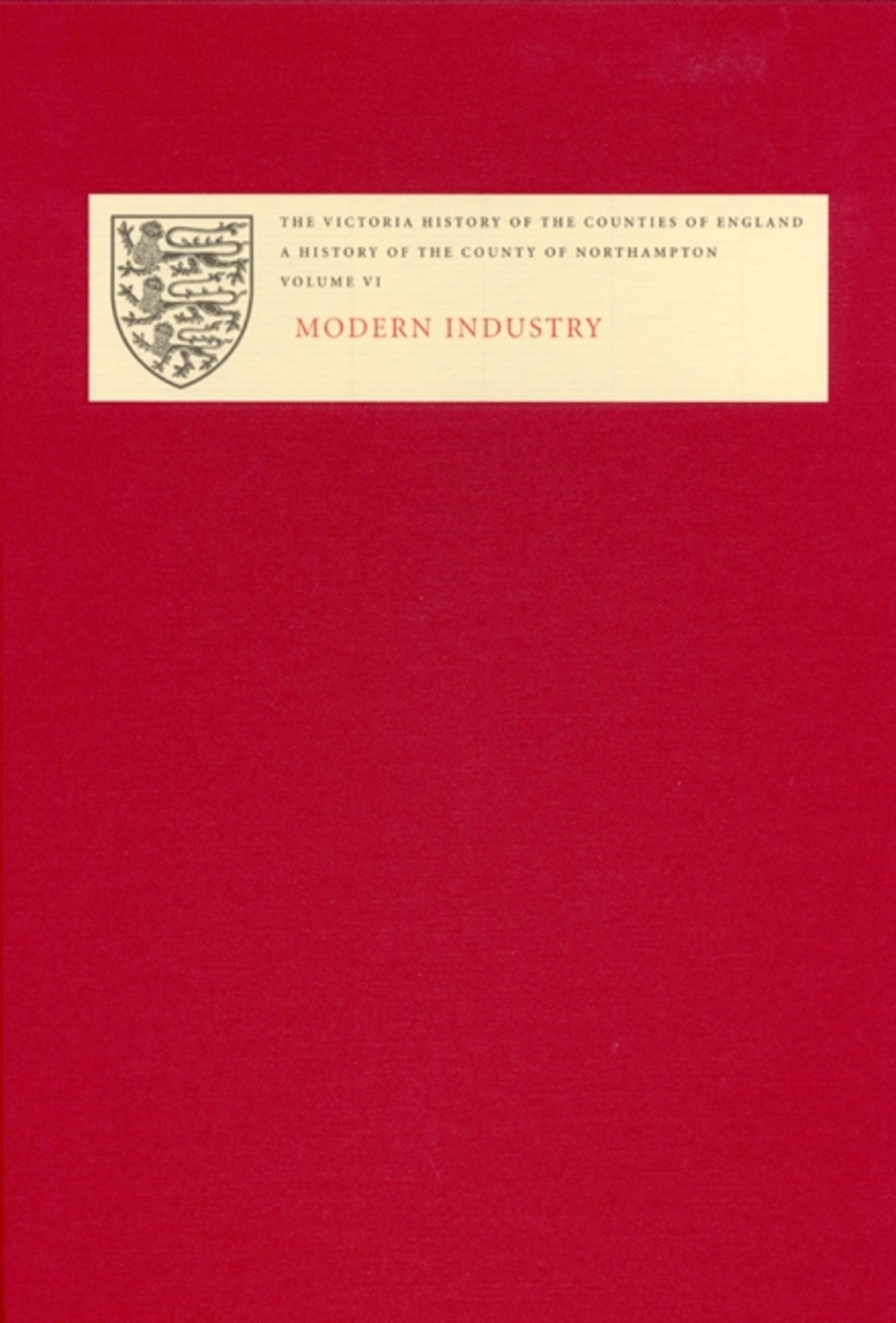 Cover image for The Victoria History of the County of Northampton ISBN 9781904356059