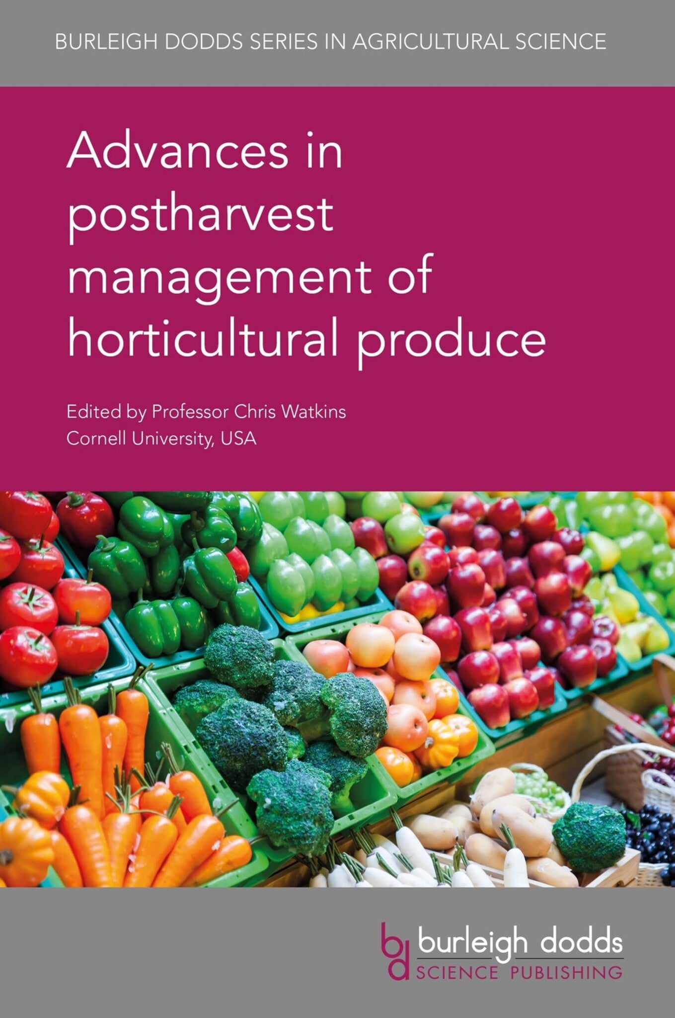 Cover image for Advances in postharvest management of horticultural produce ISBN 9781786762887