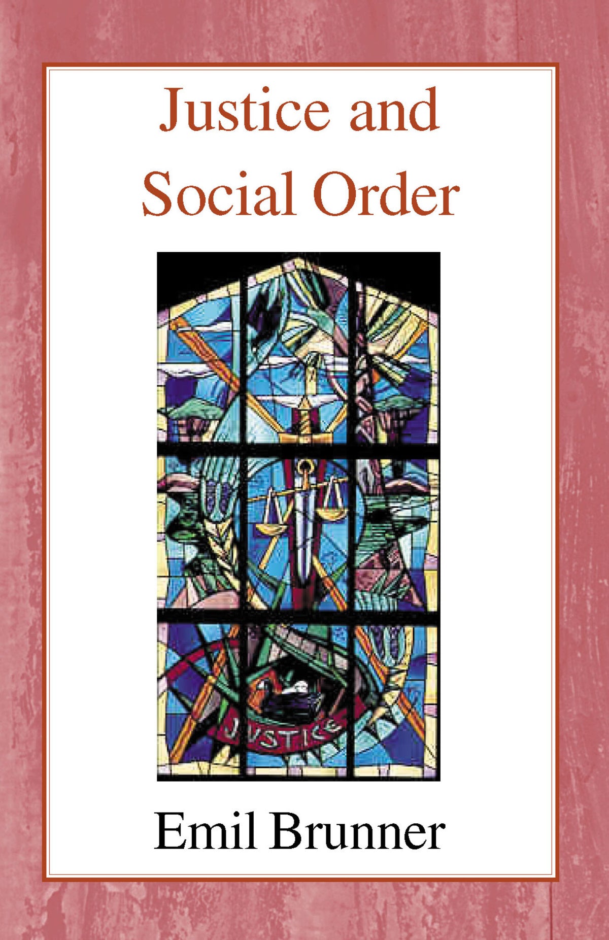 Cover image for Justice and Social Order ISBN 9780718890360