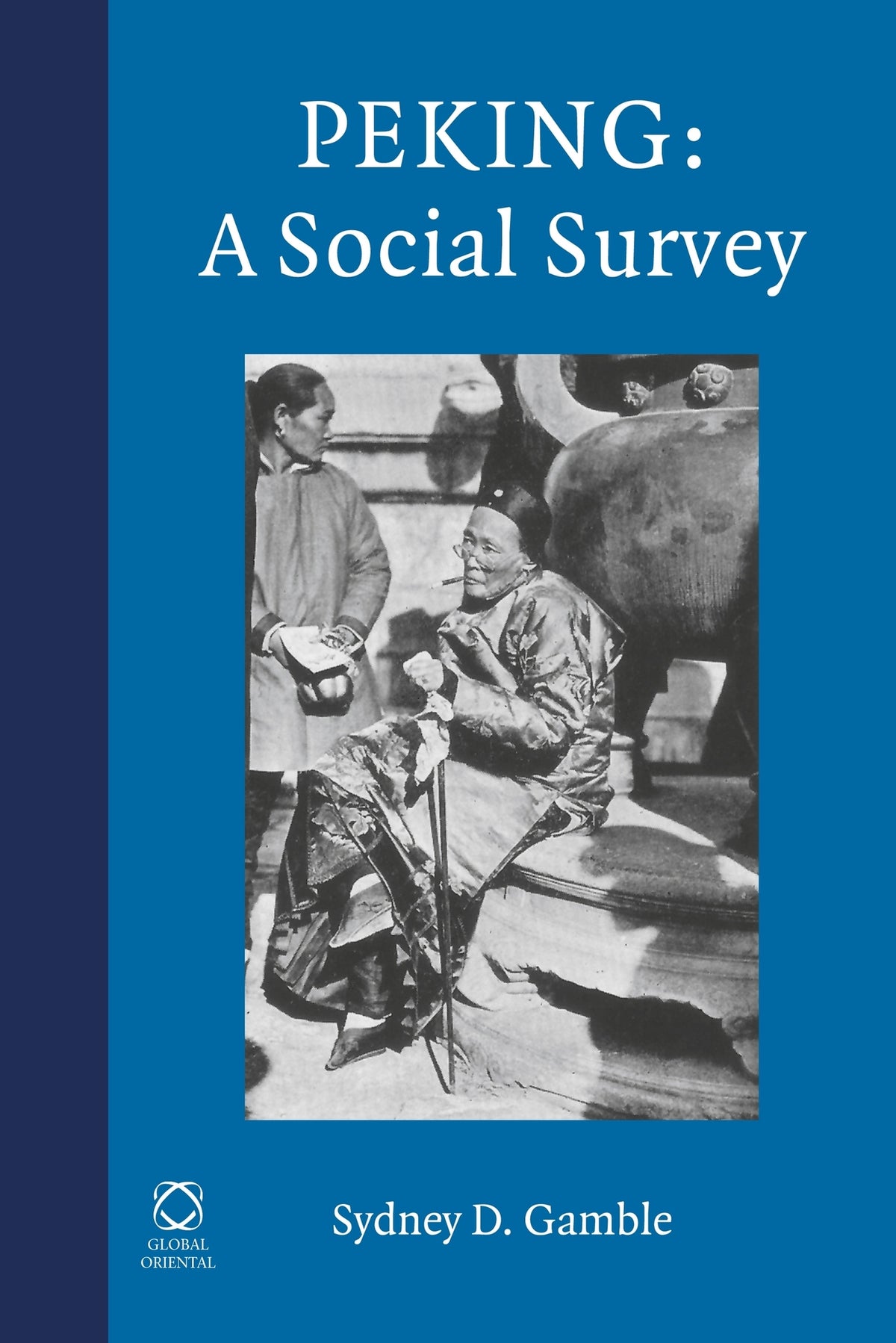 Cover image for Peking: A Social Survey ISBN 9781905246830