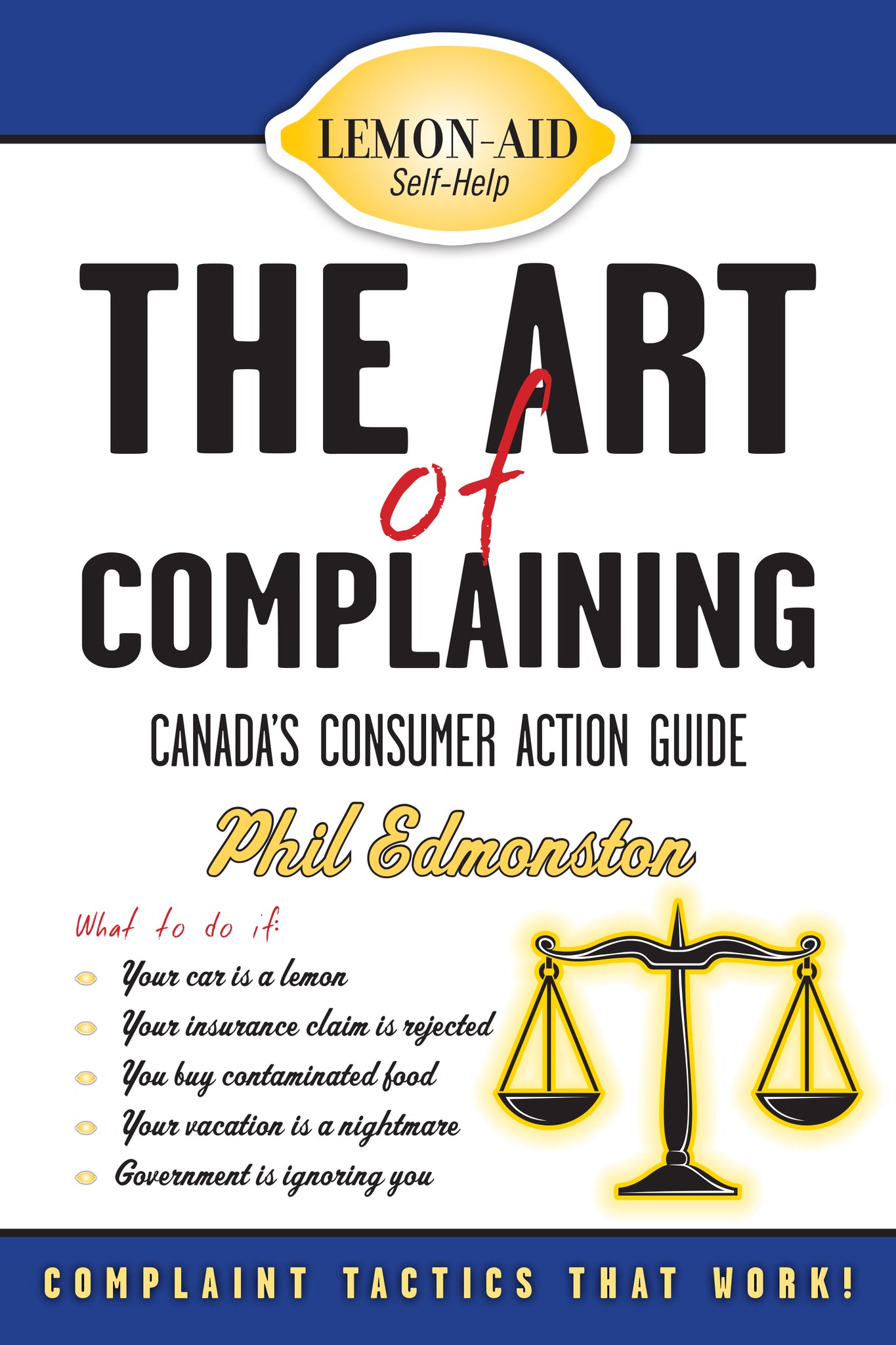 Cover image for The Art of Complaining ISBN 9781459719415