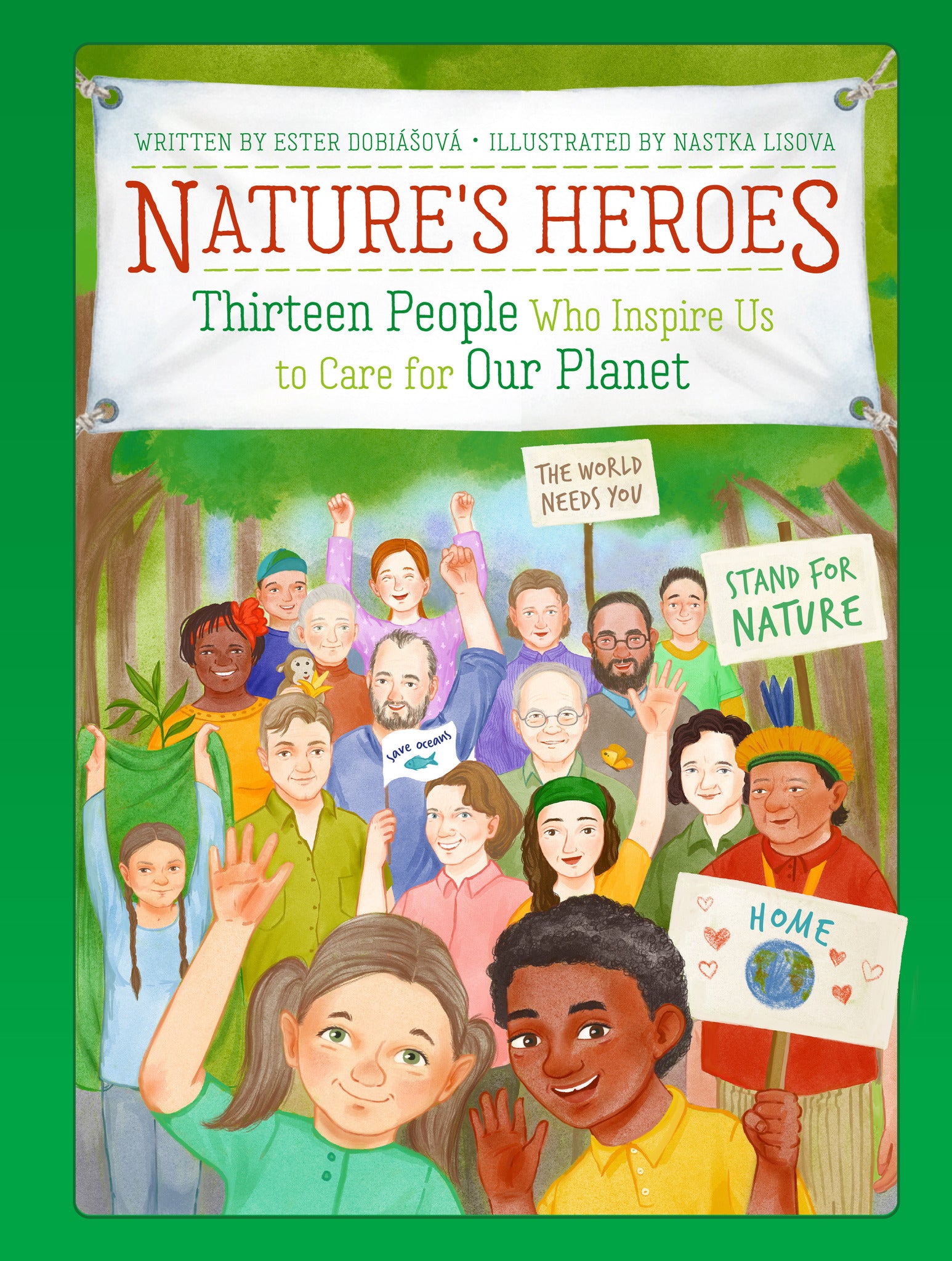 Nature's Heroes