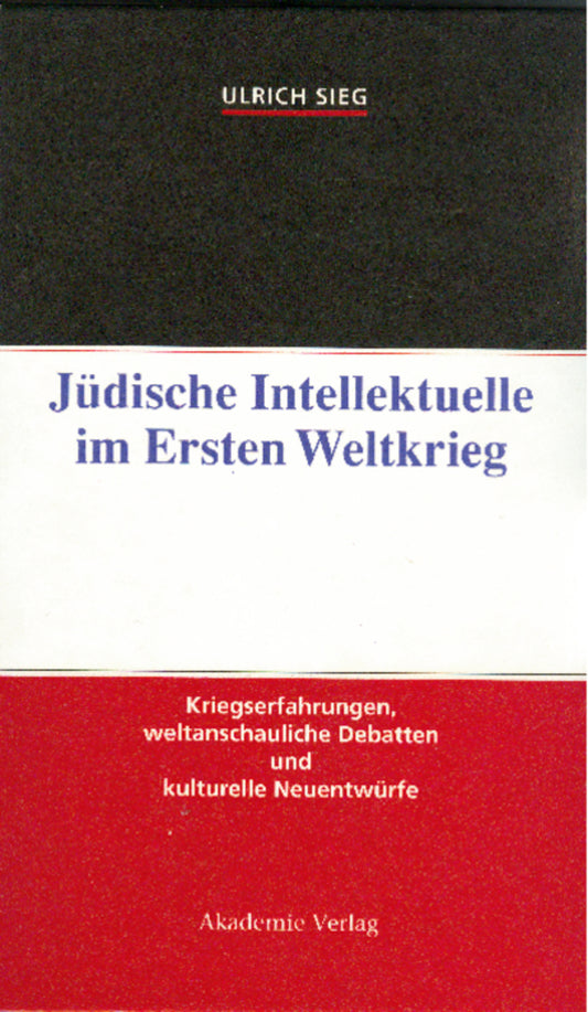 Jüdische Intellektuelle im Ersten Weltkrieg