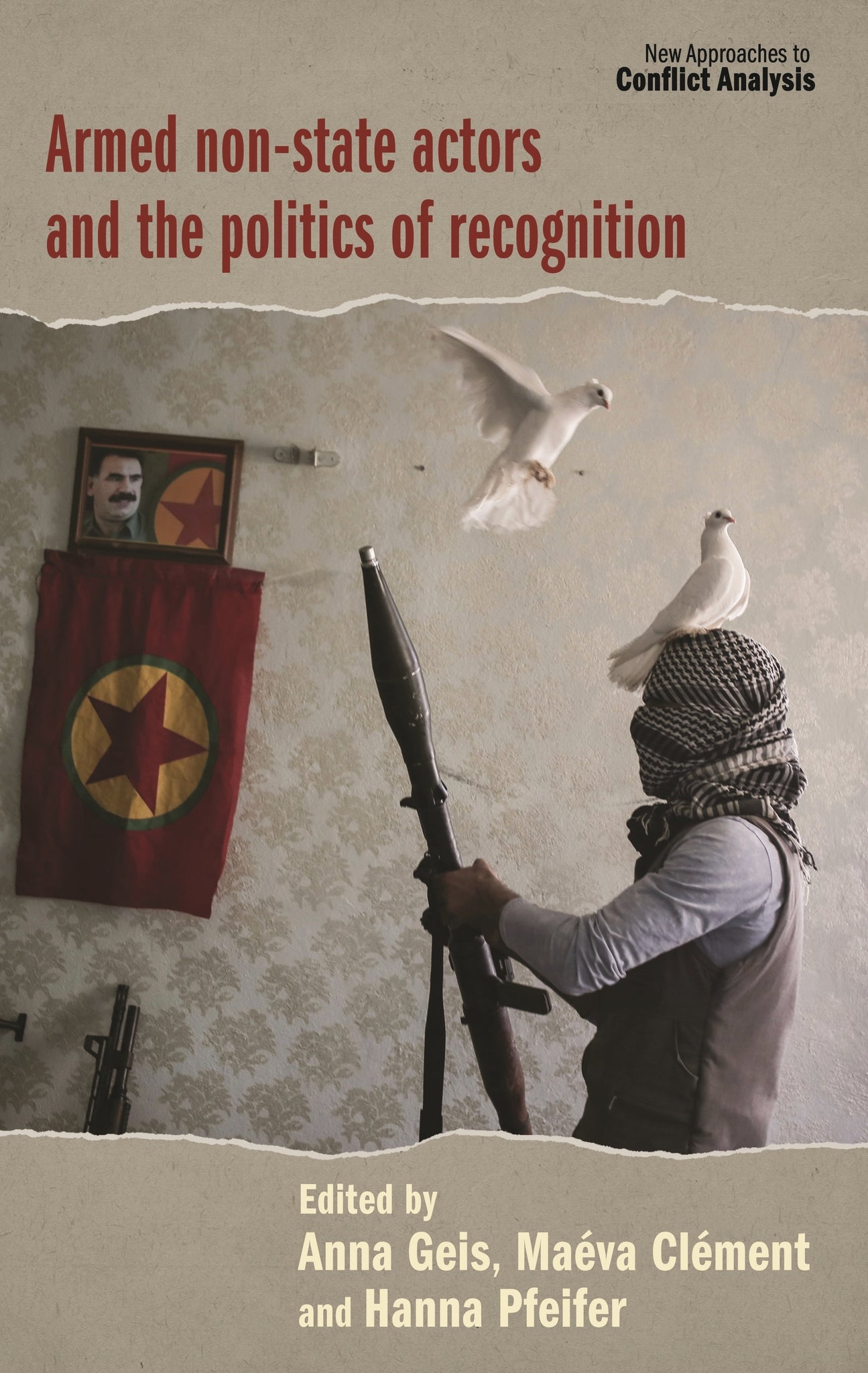 Cover image for Armed non-state actors and the politics of recognition ISBN 9781526152756