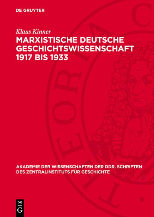 Marxistische deutsche Geschichtswissenschaft 1917 bis 1933