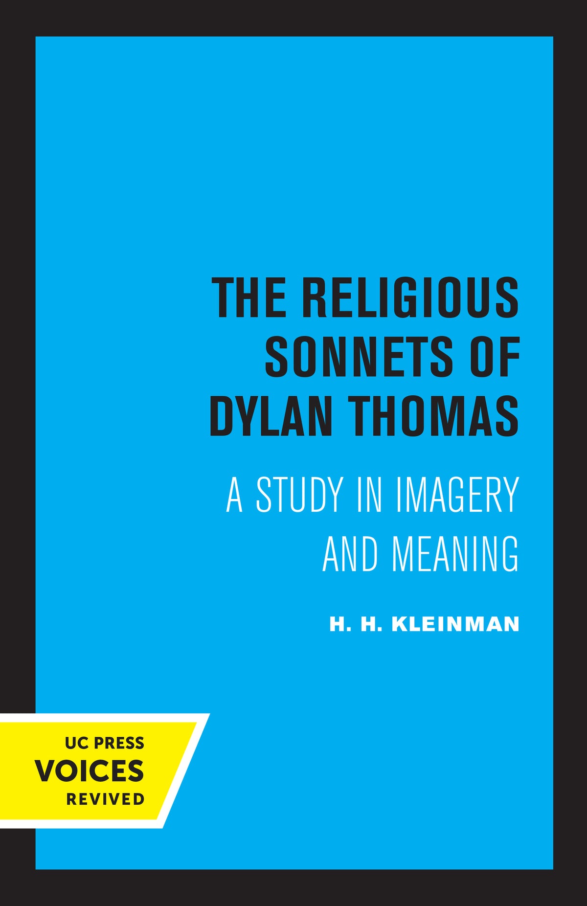 Cover image for The Religious Sonnets of Dylan Thomas ISBN 9780520313279