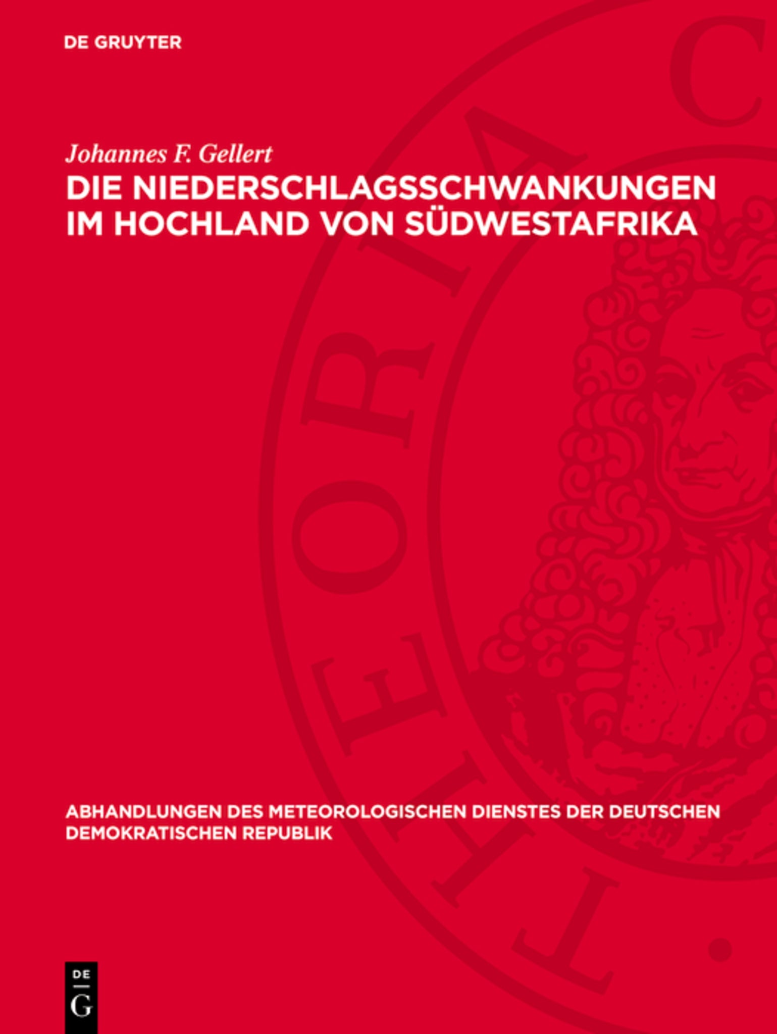 Die Niederschlagsschwankungen im Hochland von Südwestafrika