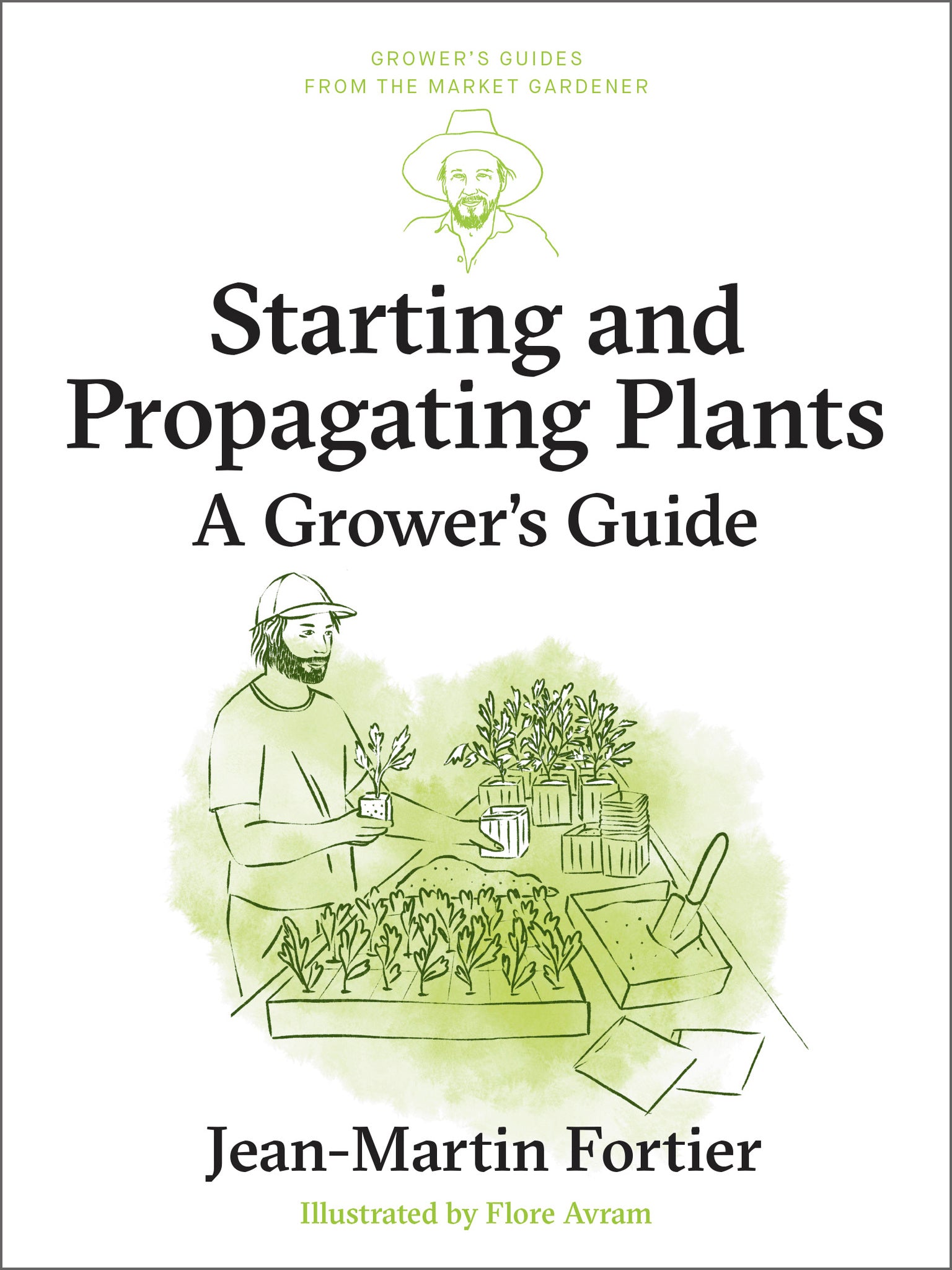 Cover image for Starting and Propagating Plants ISBN 9781774060278