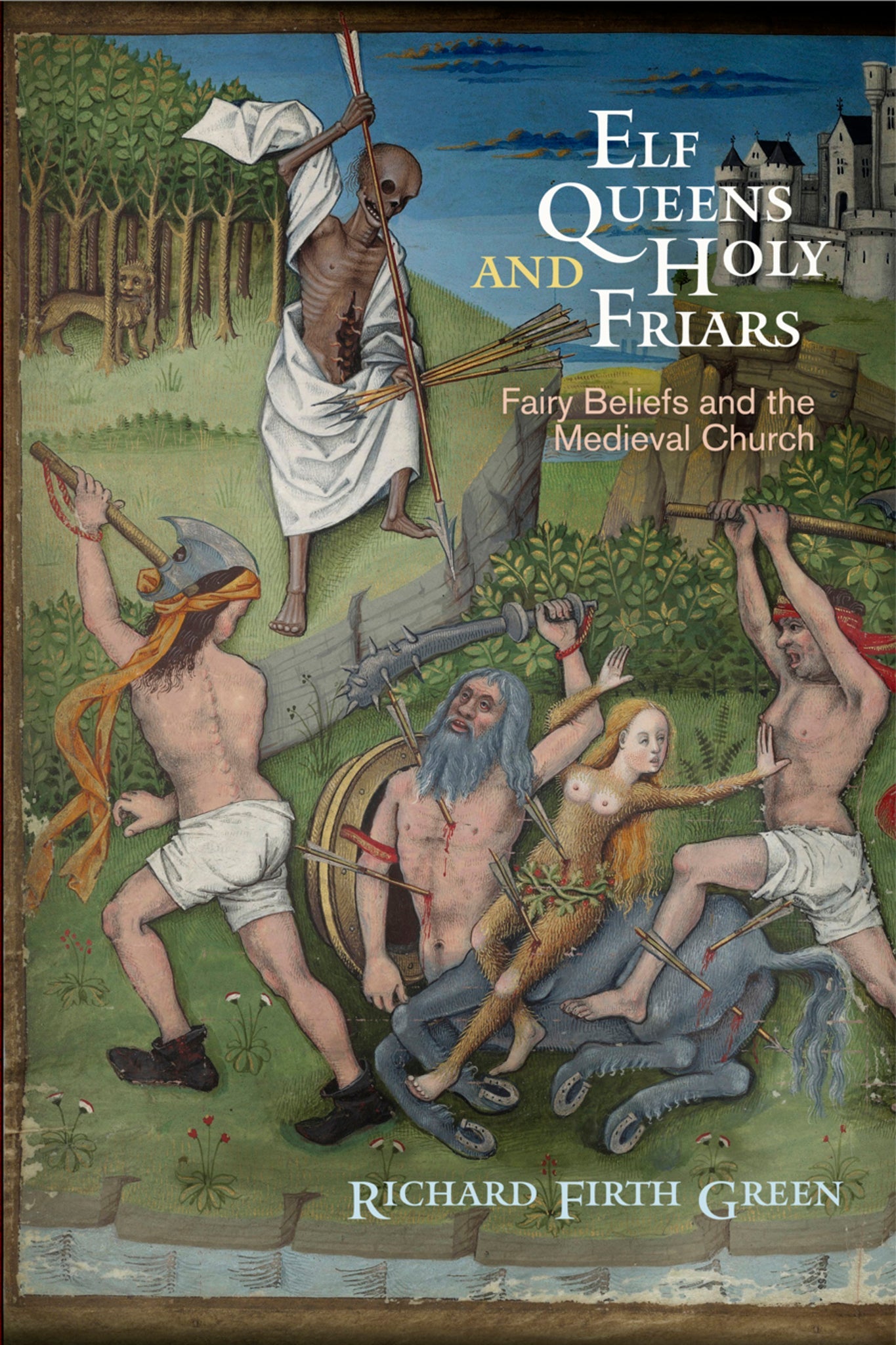 Cover image for Elf Queens and Holy Friars ISBN 9780812224252