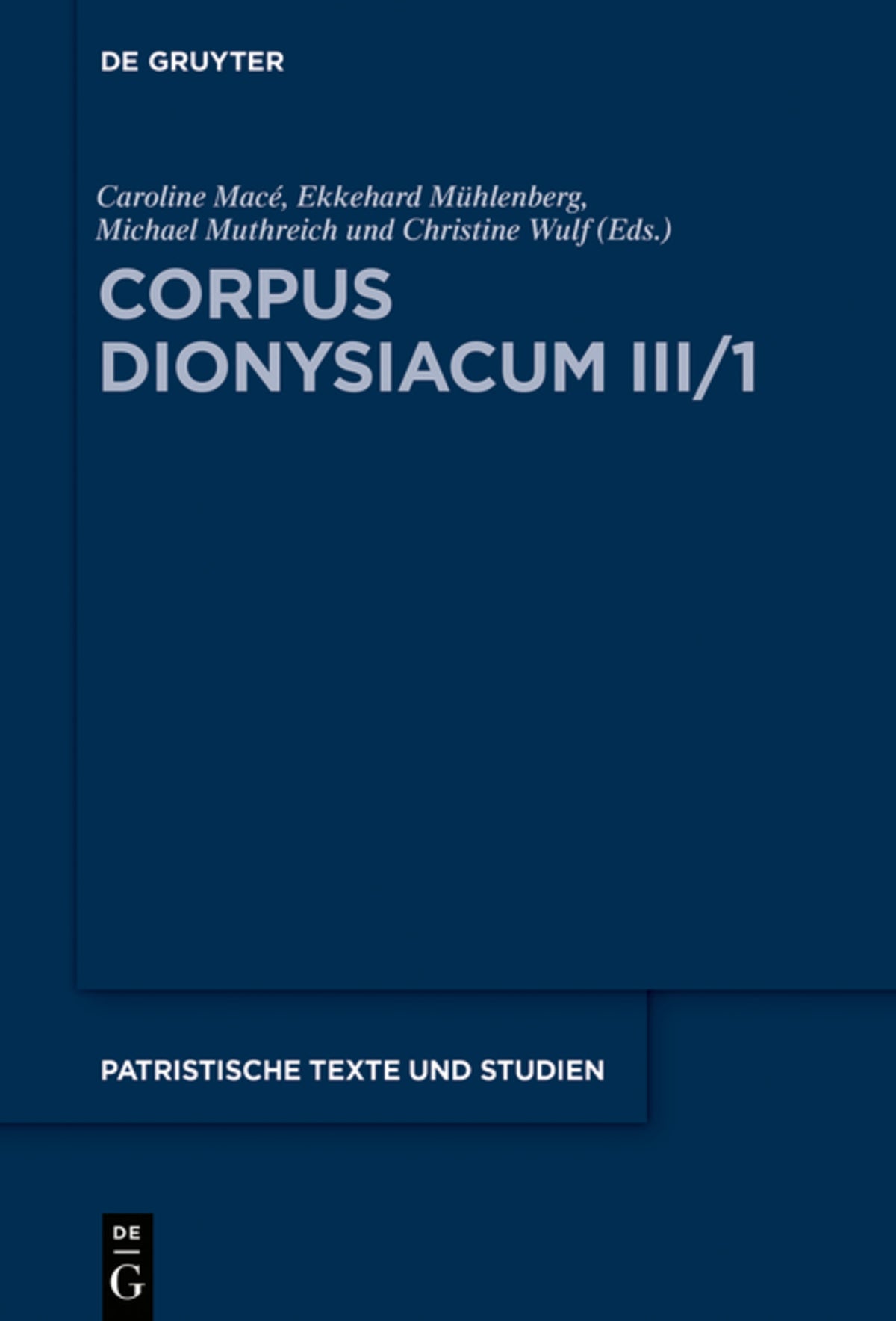 Cover image for Corpus Dionysiacum III/1 ISBN 9783110697759