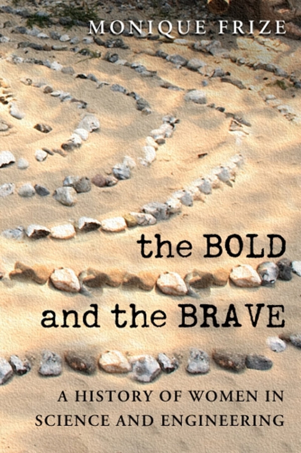Cover image for The Bold and the Brave ISBN 9780776607252