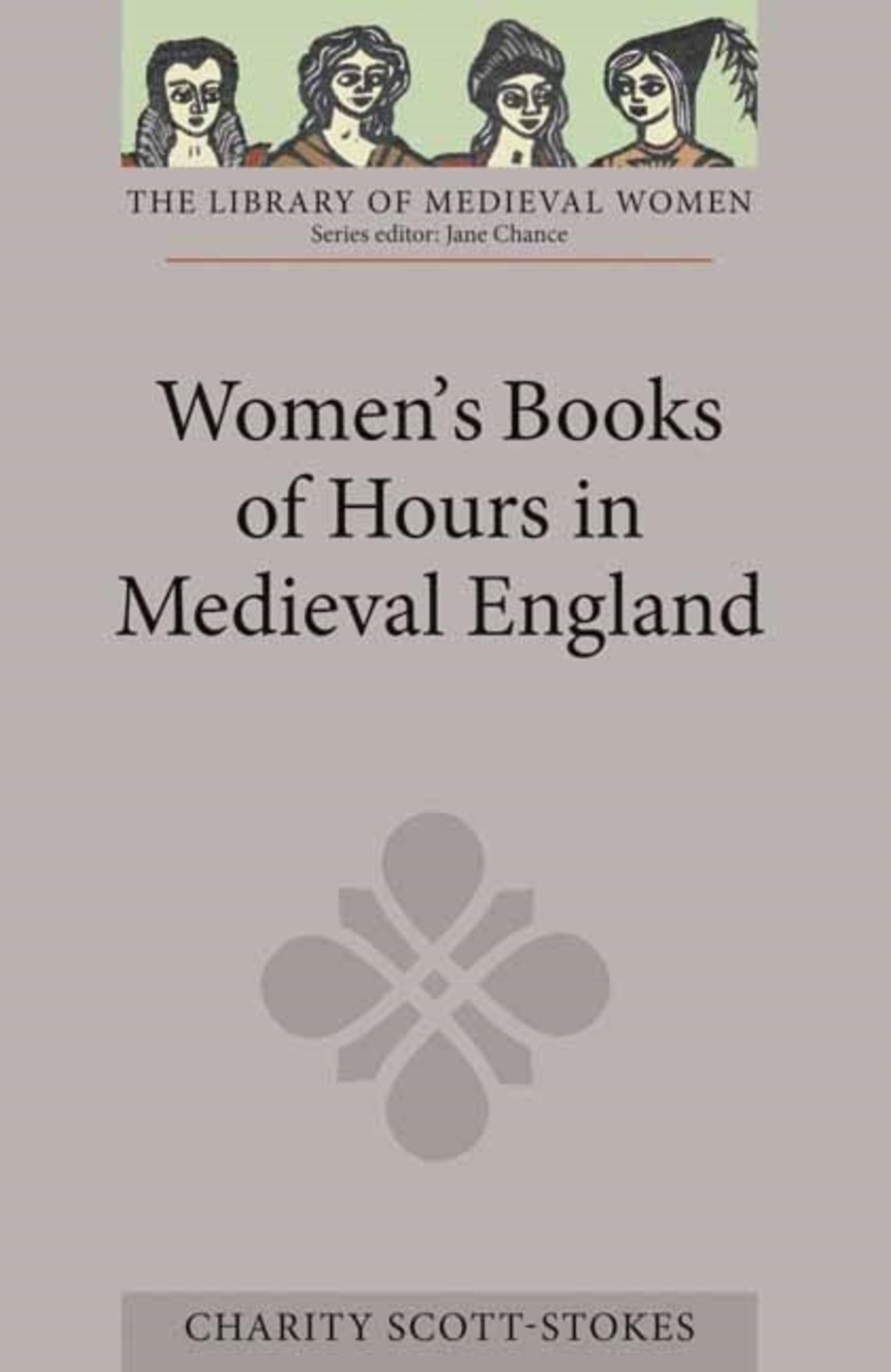 Cover image for Women's Books of Hours in Medieval England ISBN 9781843840701