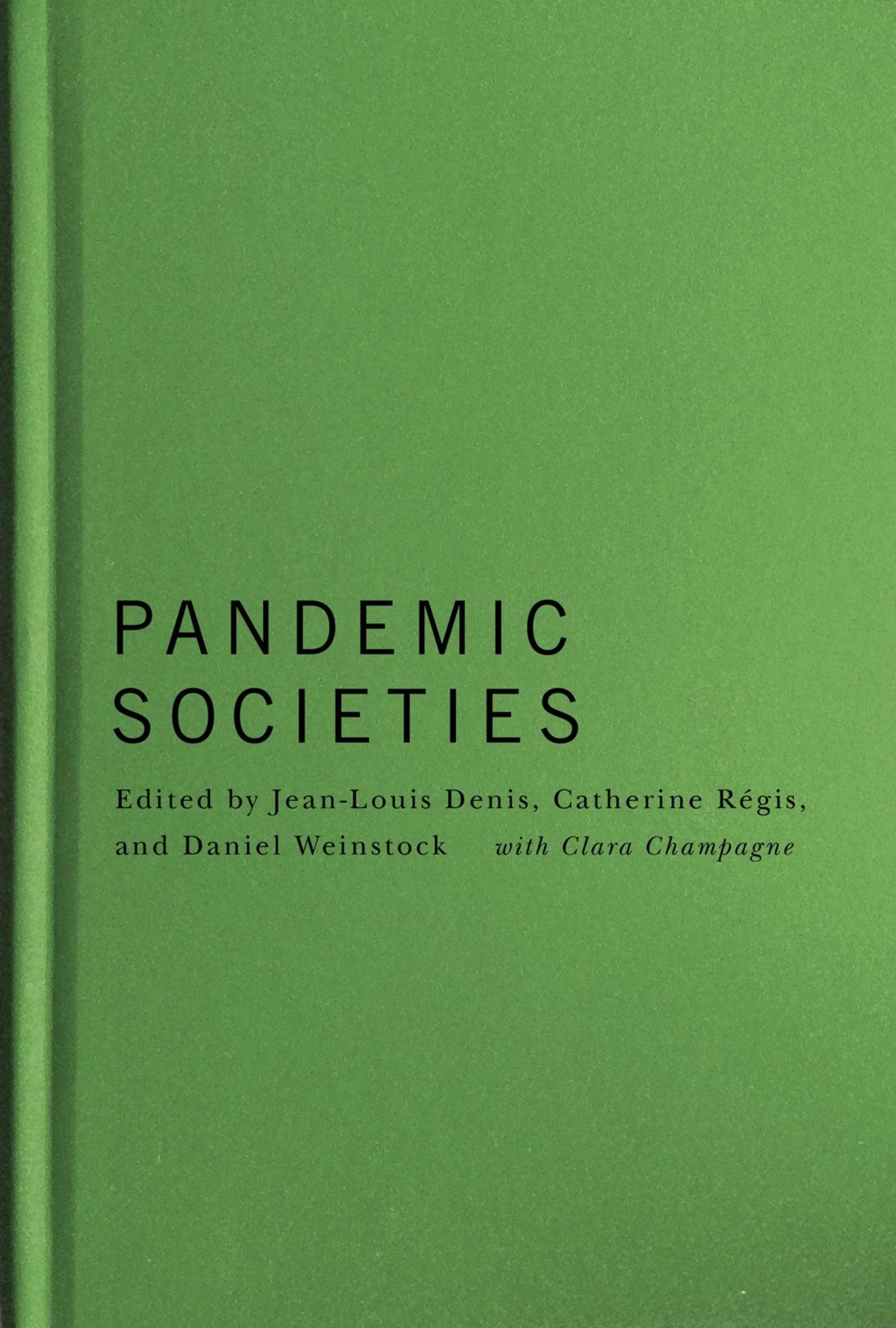 Pandemic Societies