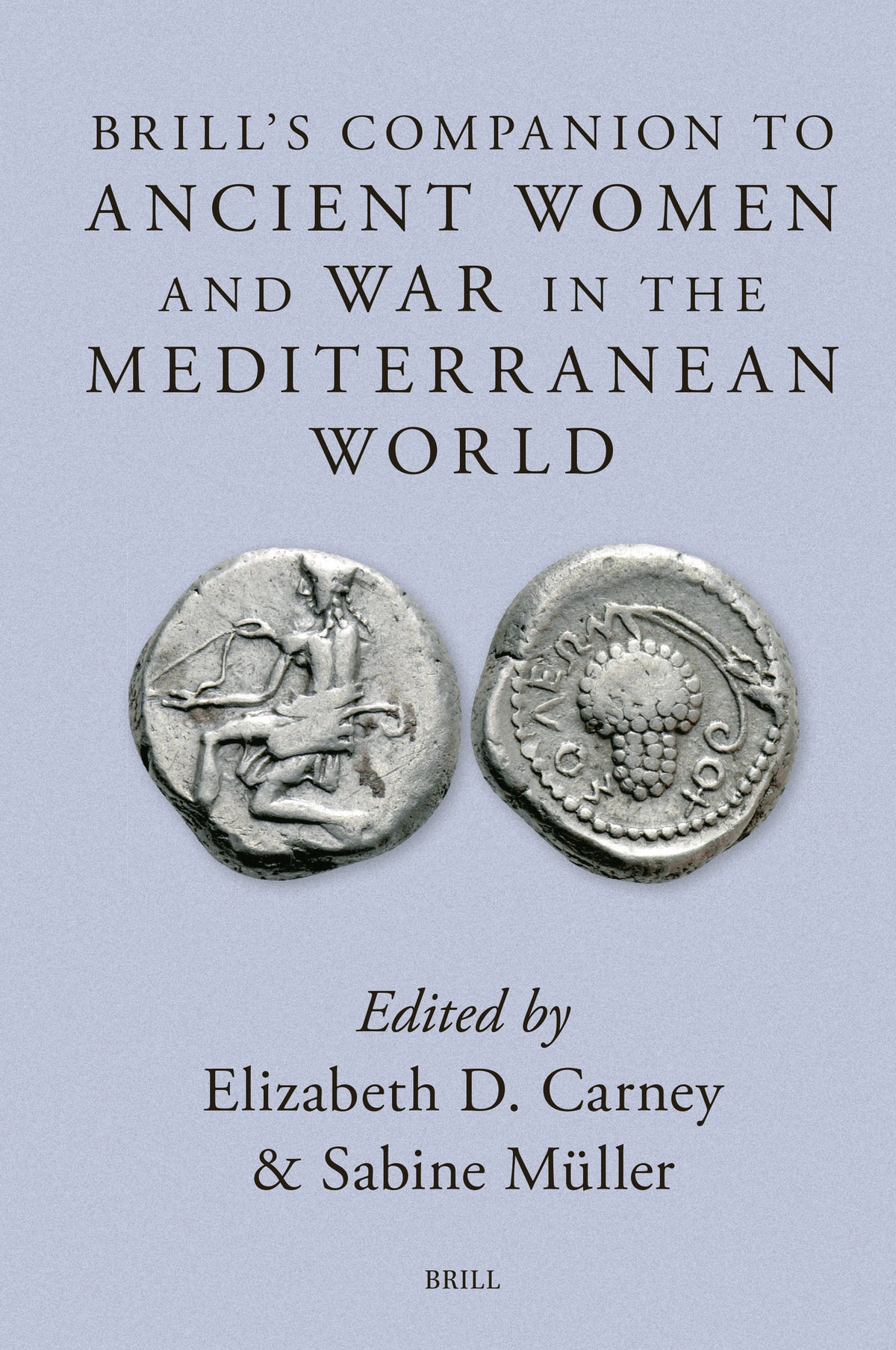 Cover image for Brill's Companion to Ancient Women and War in the Mediterranean World ISBN 9789004743175