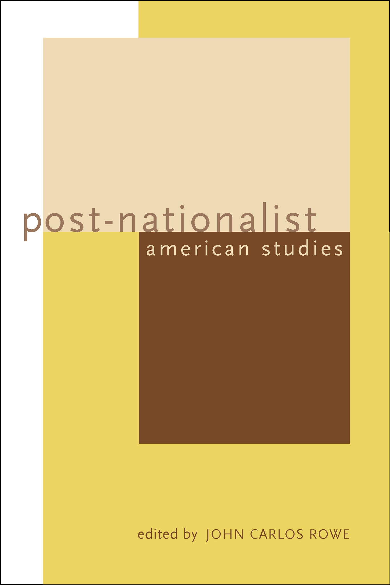 Cover image for Post-Nationalist American Studies ISBN 9780520925267