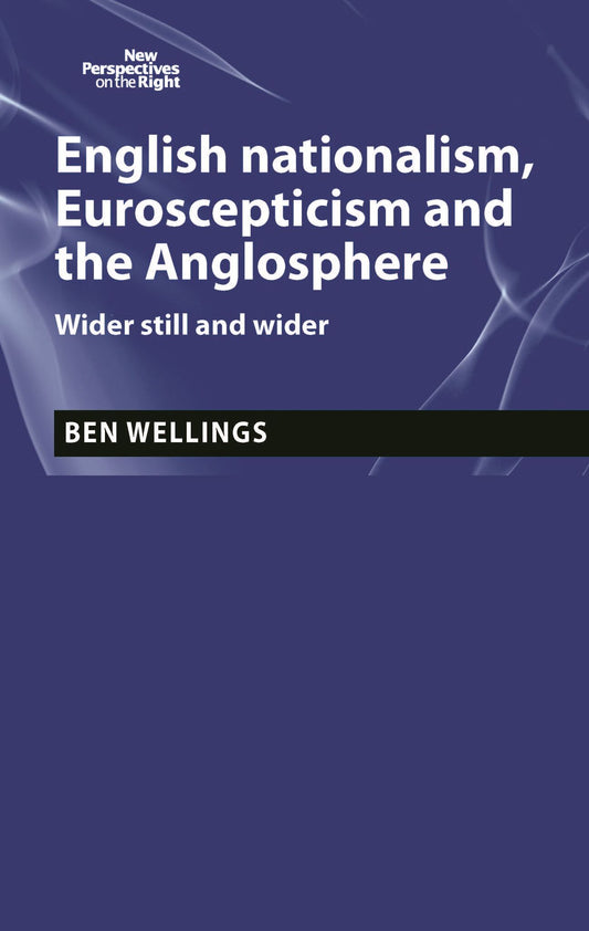 English nationalism, Brexit and the Anglosphere