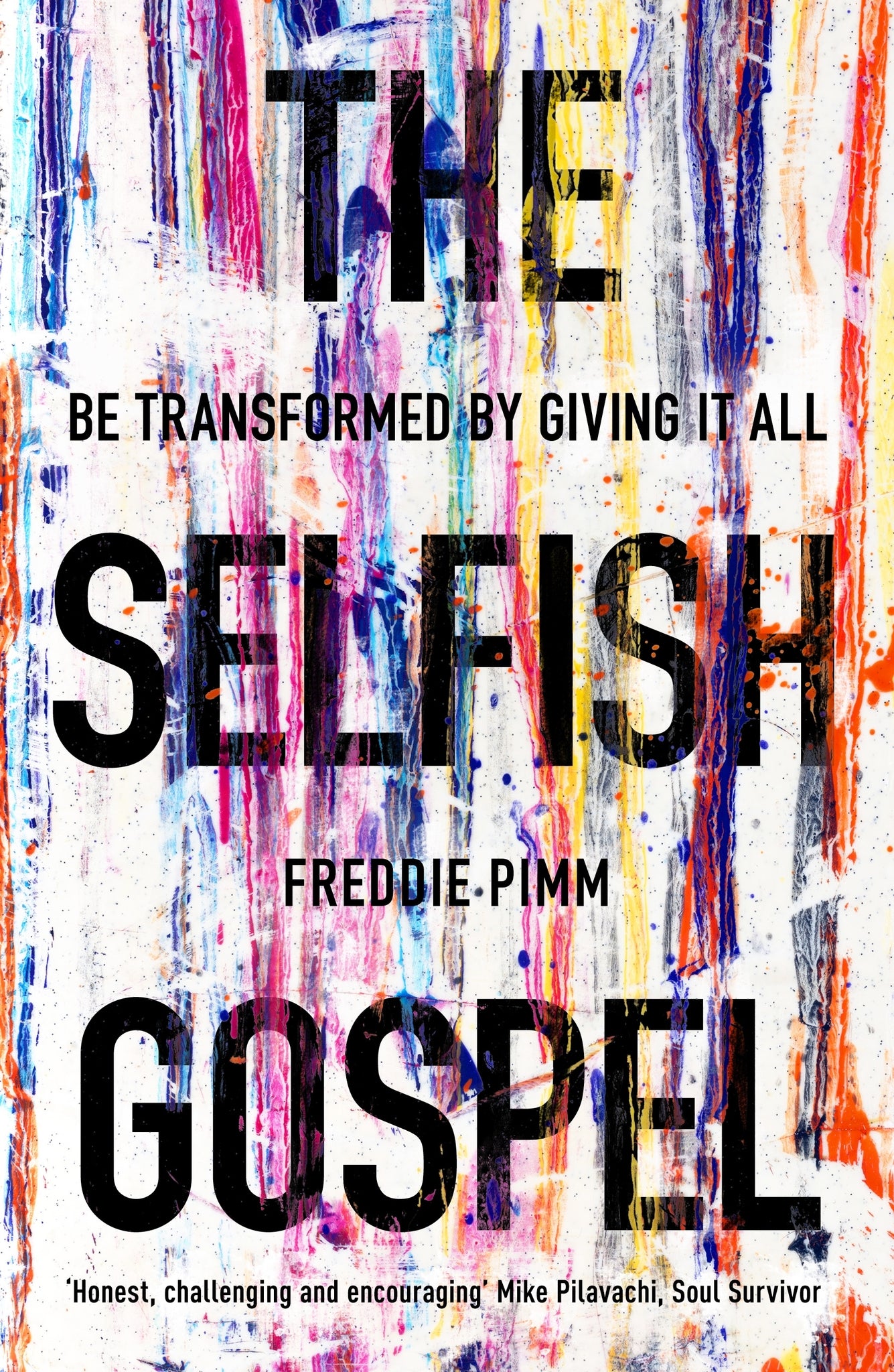 Cover image for The Selfish Gospel ISBN 9781783595181