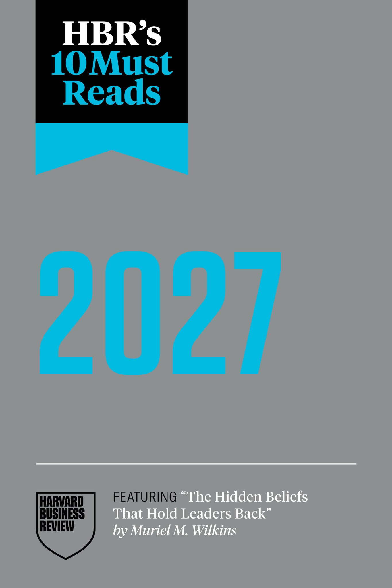 HBR's 10 Must Reads 2027