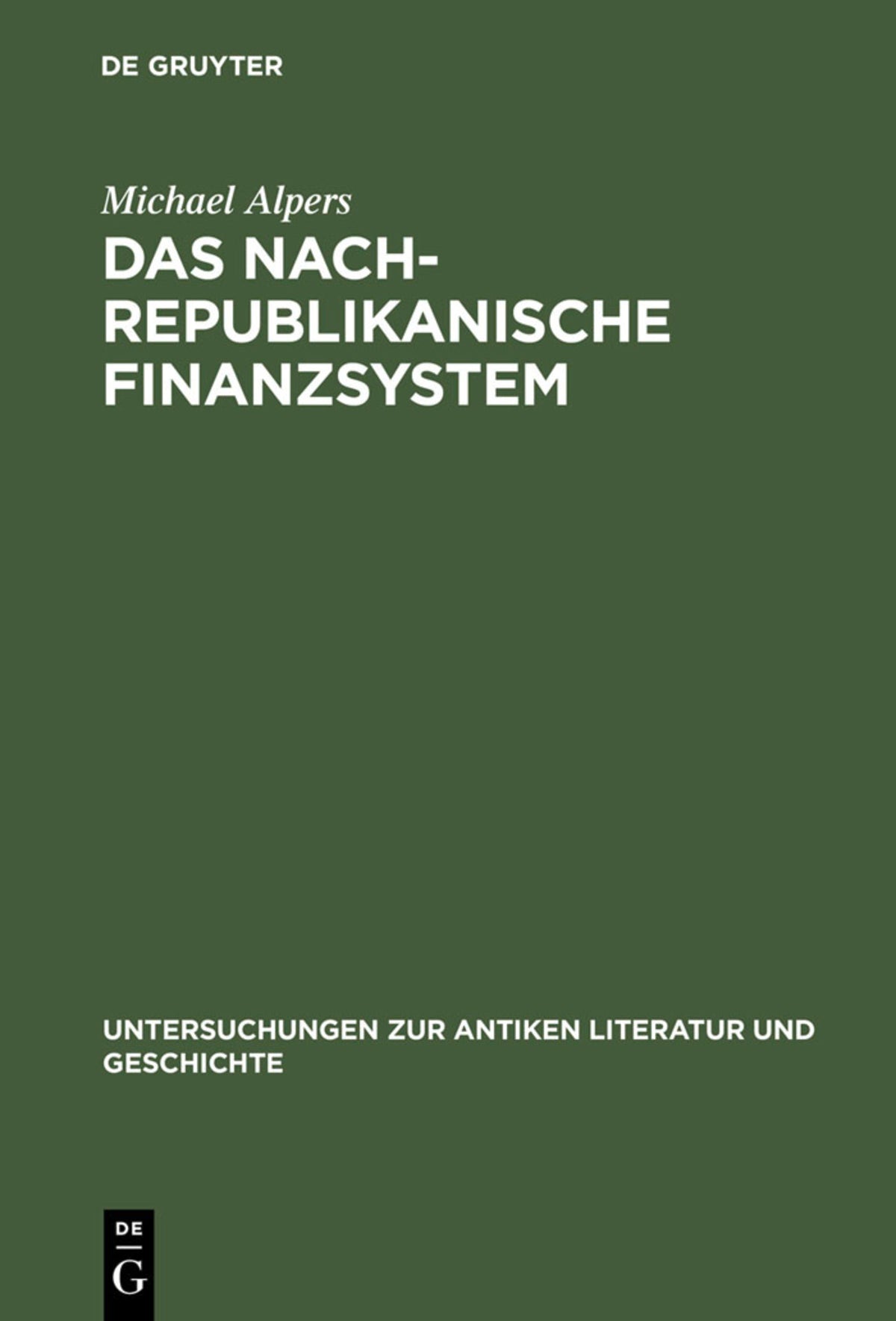 Cover image for Das nachrepublikanische Finanzsystem ISBN 9783110145625