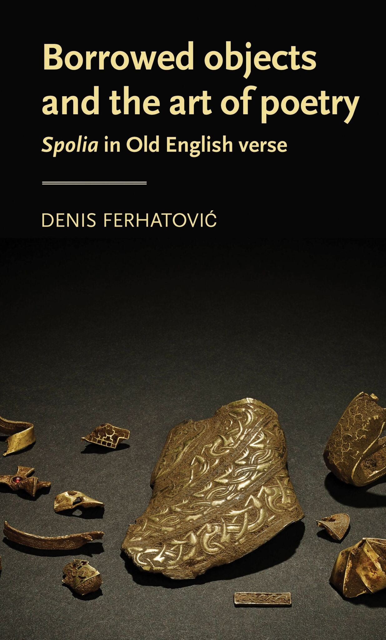 Cover image for Borrowed objects and the art of poetry ISBN 9781526179142