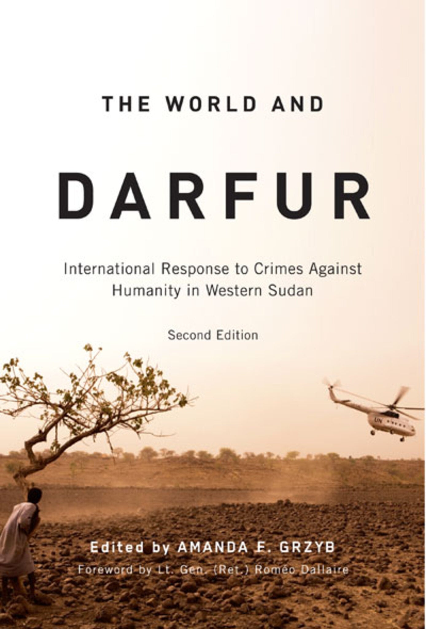 The World and Darfur, First Edition