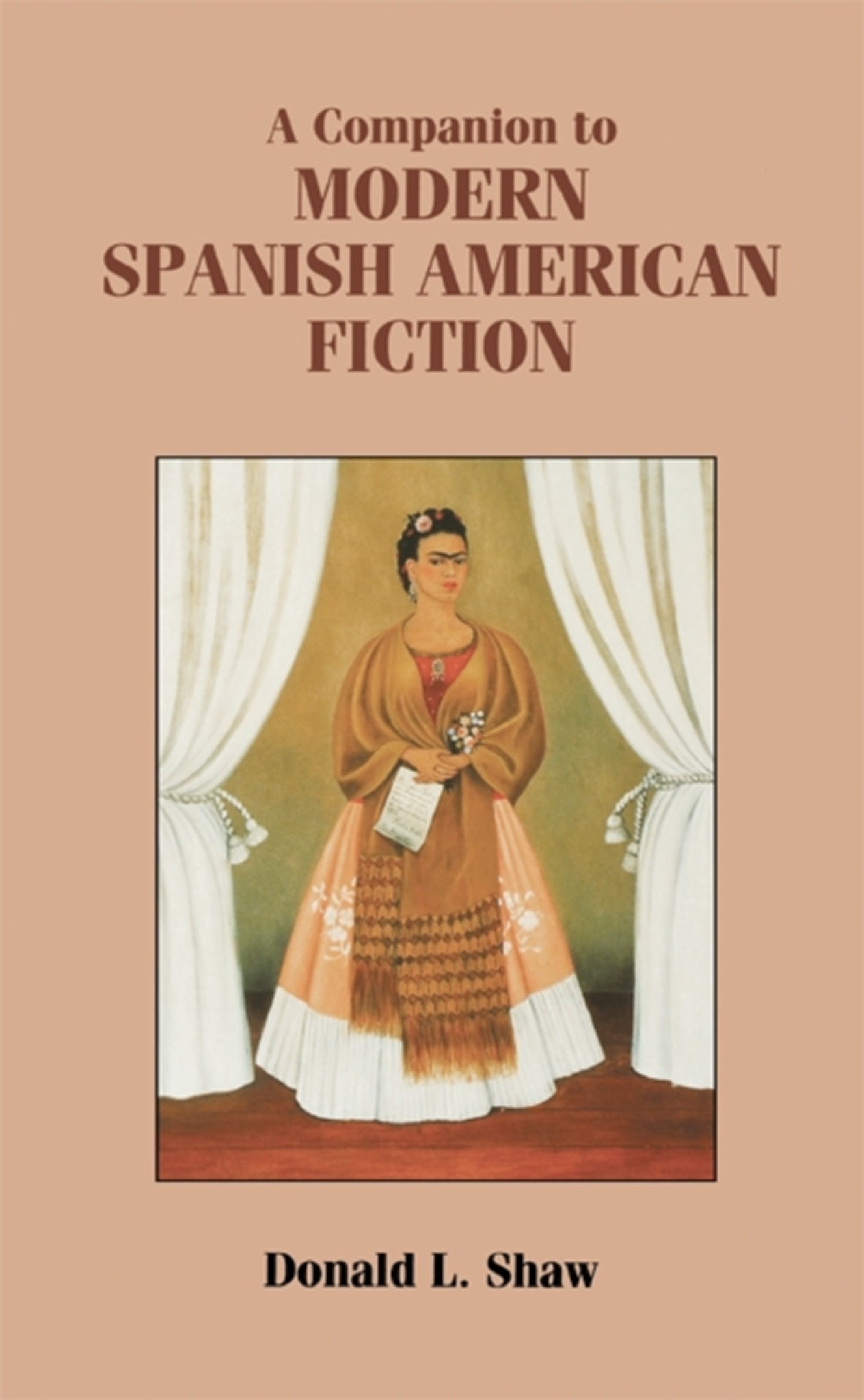Cover image for A Companion to Modern Spanish American Fiction ISBN 9781855662179