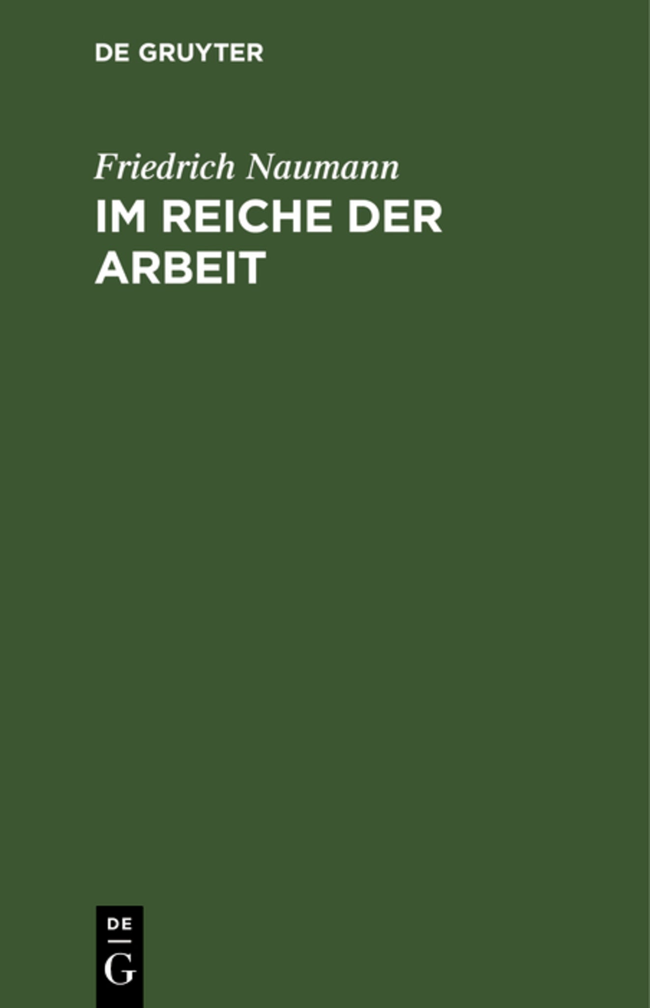 Im Reiche der Arbeit
