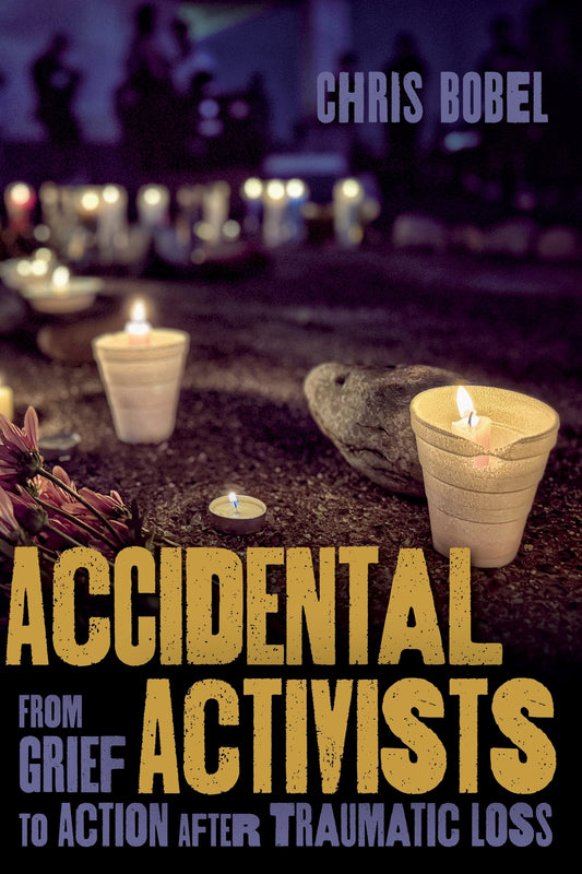 Accidental Activists