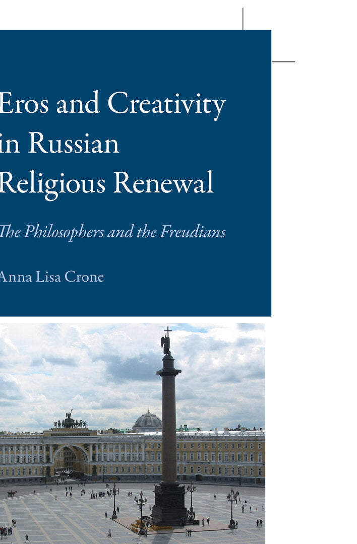 Eros and Creativity in Russian Religious Renewal